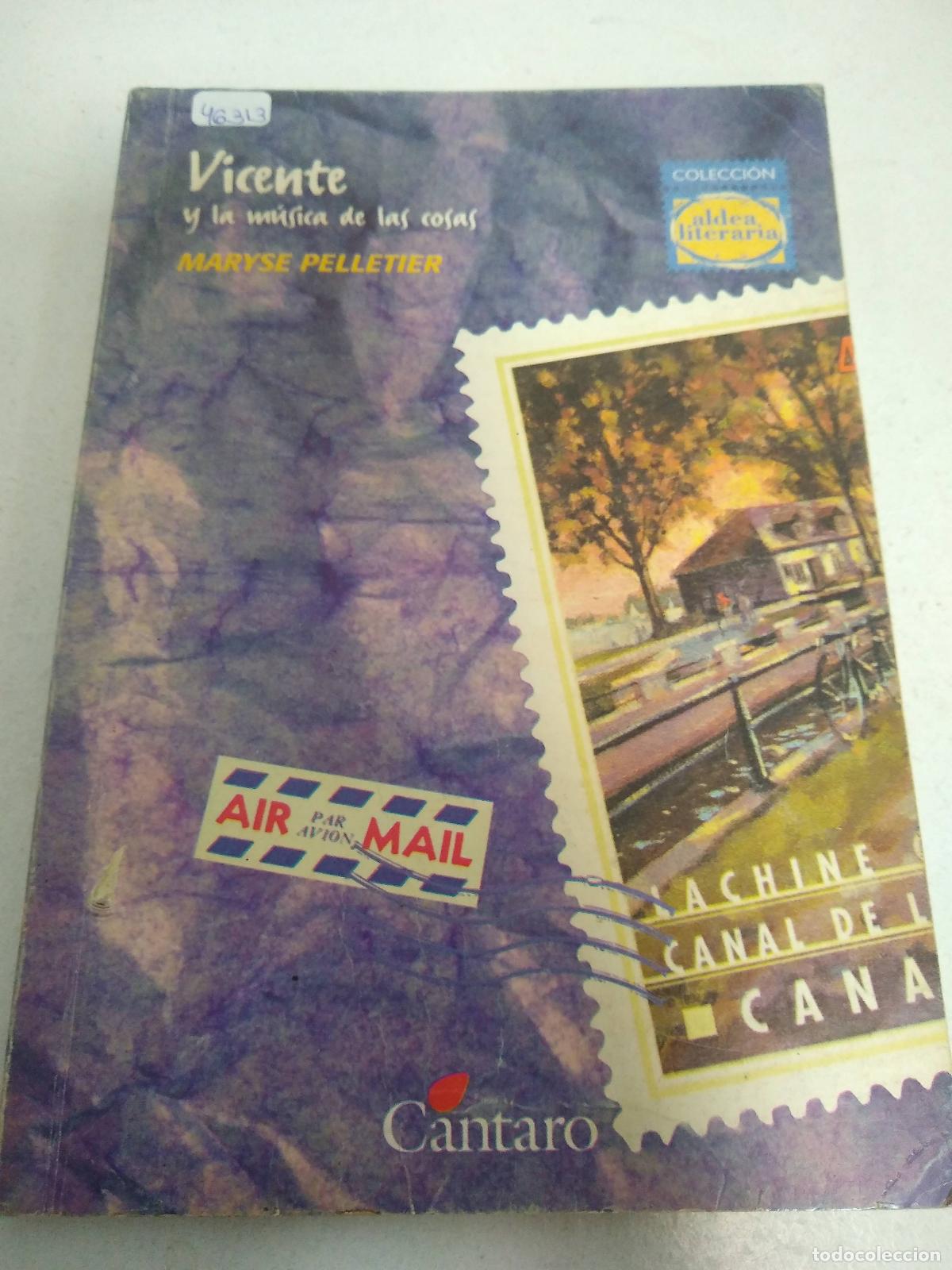 Libros: Vicente y la mysica de las cosas - Maryse Pelletier - Foto 1