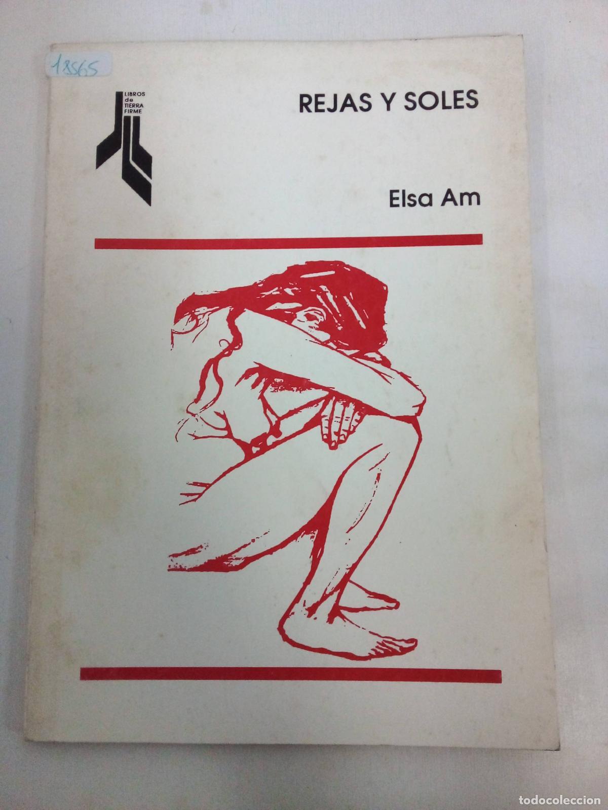 Libros: Rejas Y Soles - Elsa Am