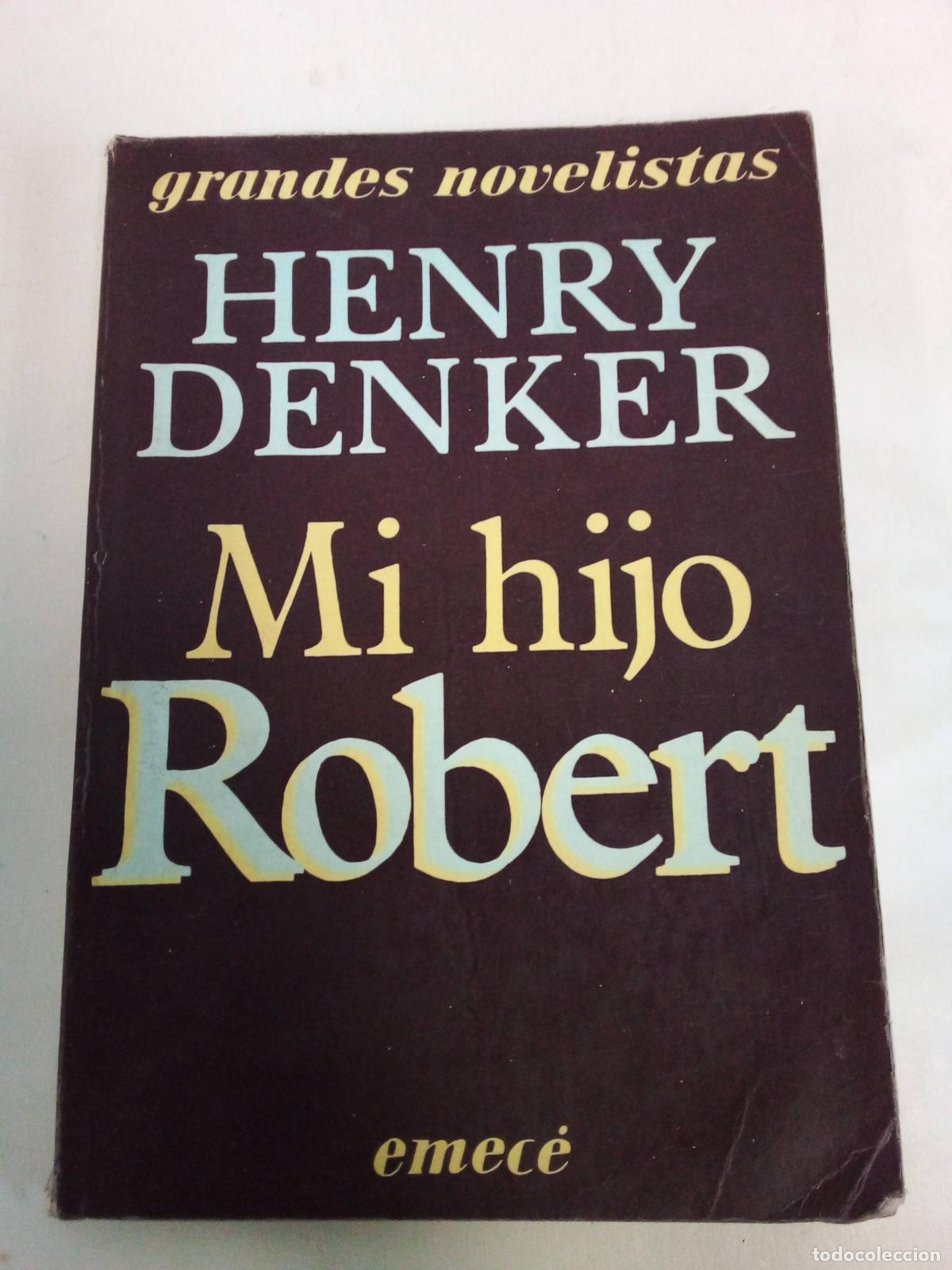 Libros: Mi Hijo Robert - Henry Denker - Foto 1
