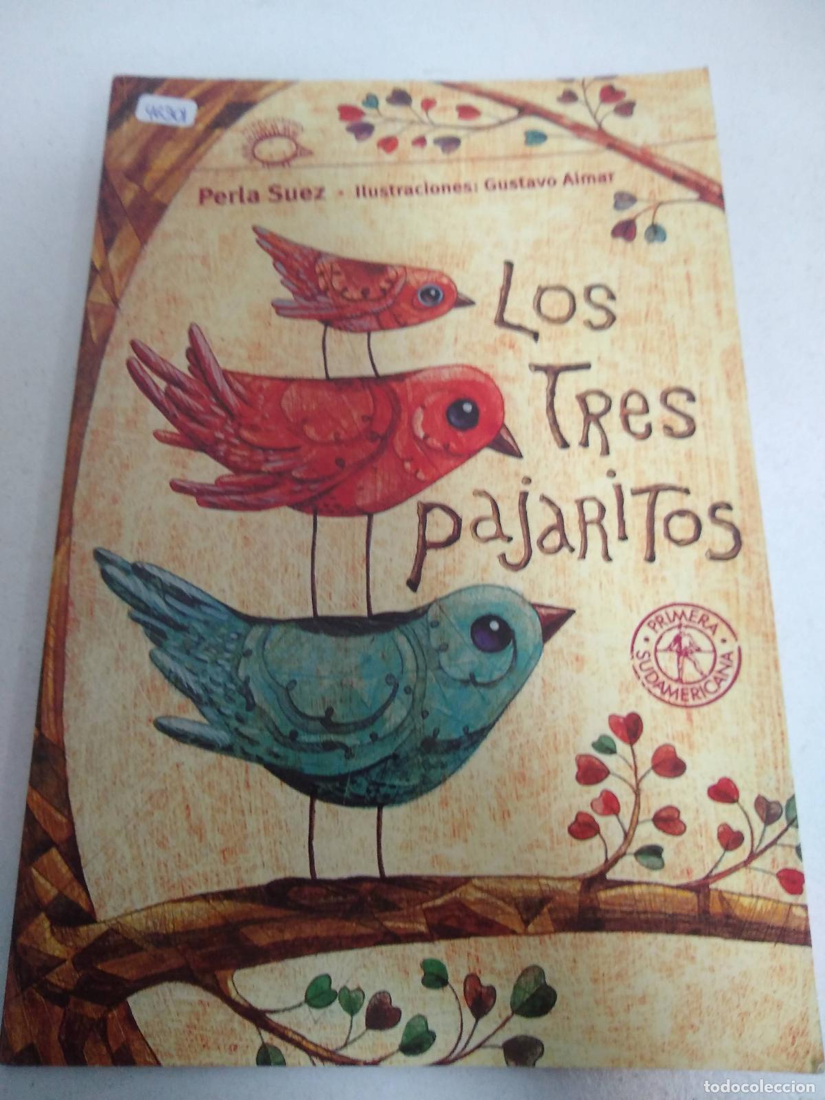 Libros: Los tres pajaritos - Perla Suez - Foto 1