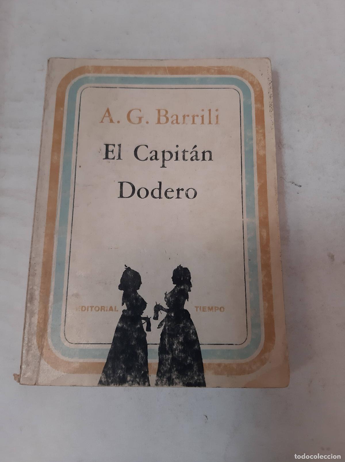 Libros: El Capit&aacute;n Dodero - A.G. Barrili - Foto 1