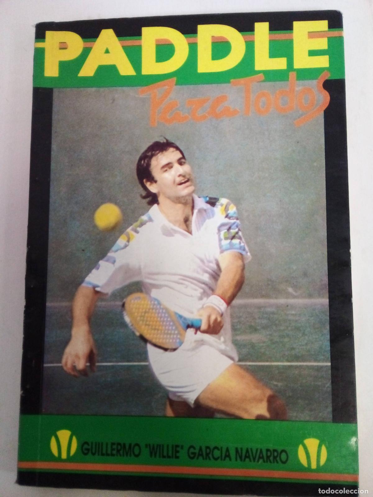 Libros: Paddle Para Todos - Guillermo Garcia Navarro - Foto 1