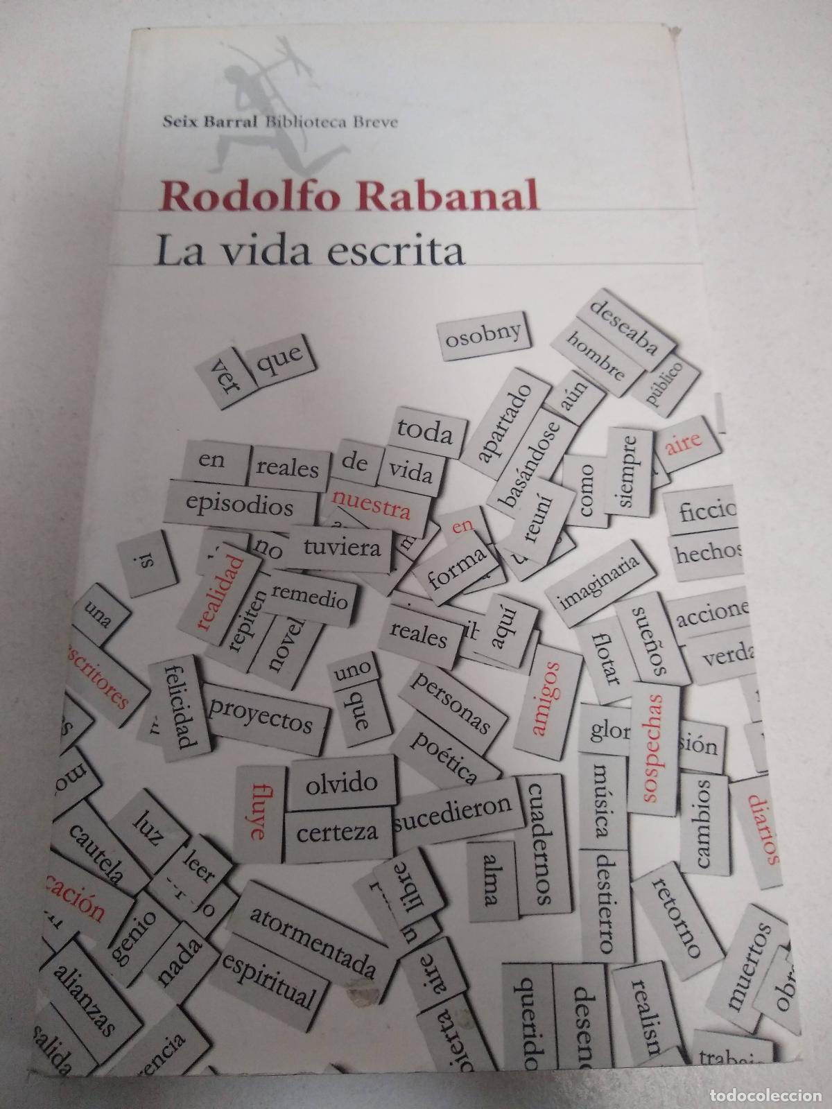 Libros: La vida escrita - Rodolfo Rabanal - Foto 1