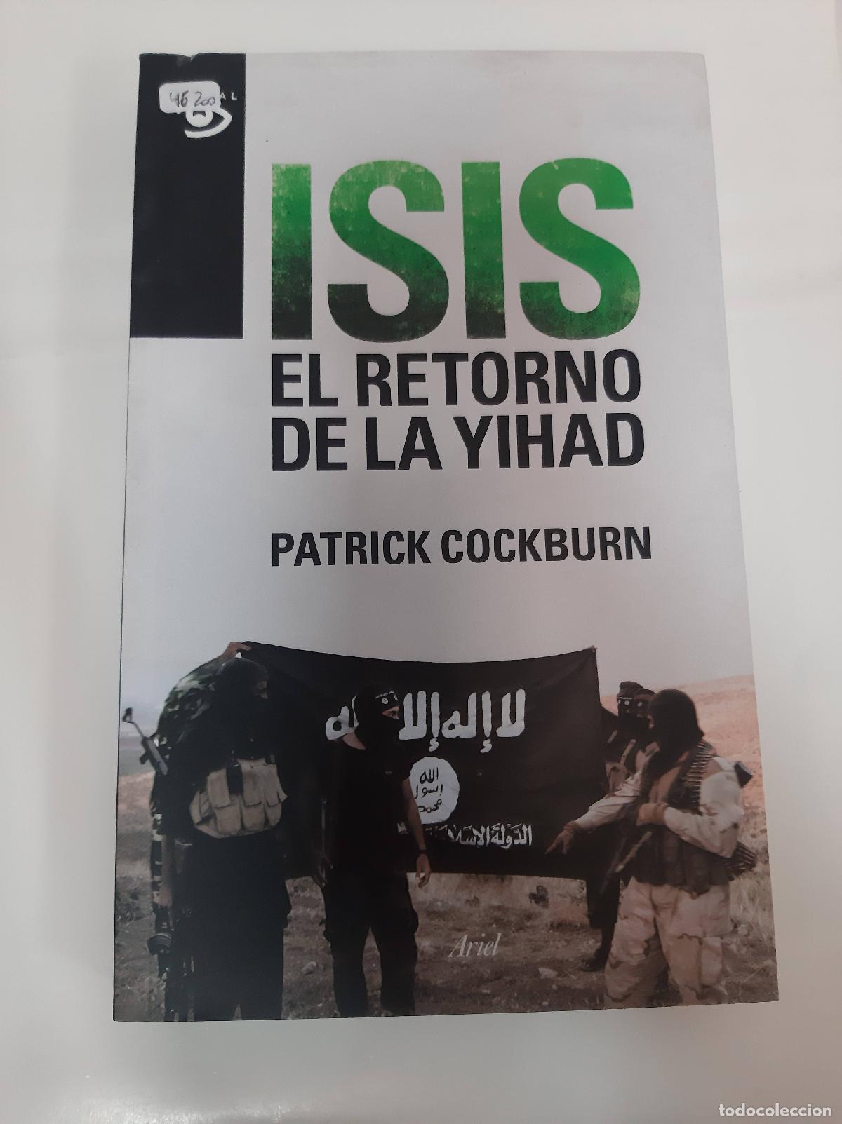 Libros: Isis El Retorno De La Yihad - Cockburn, Patrick - Foto 1