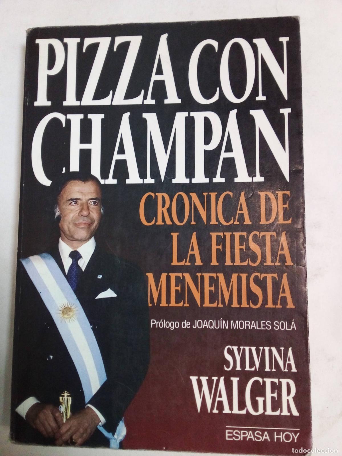 Libros: Pizza Con Champan - Sylvina Walger - Foto 1
