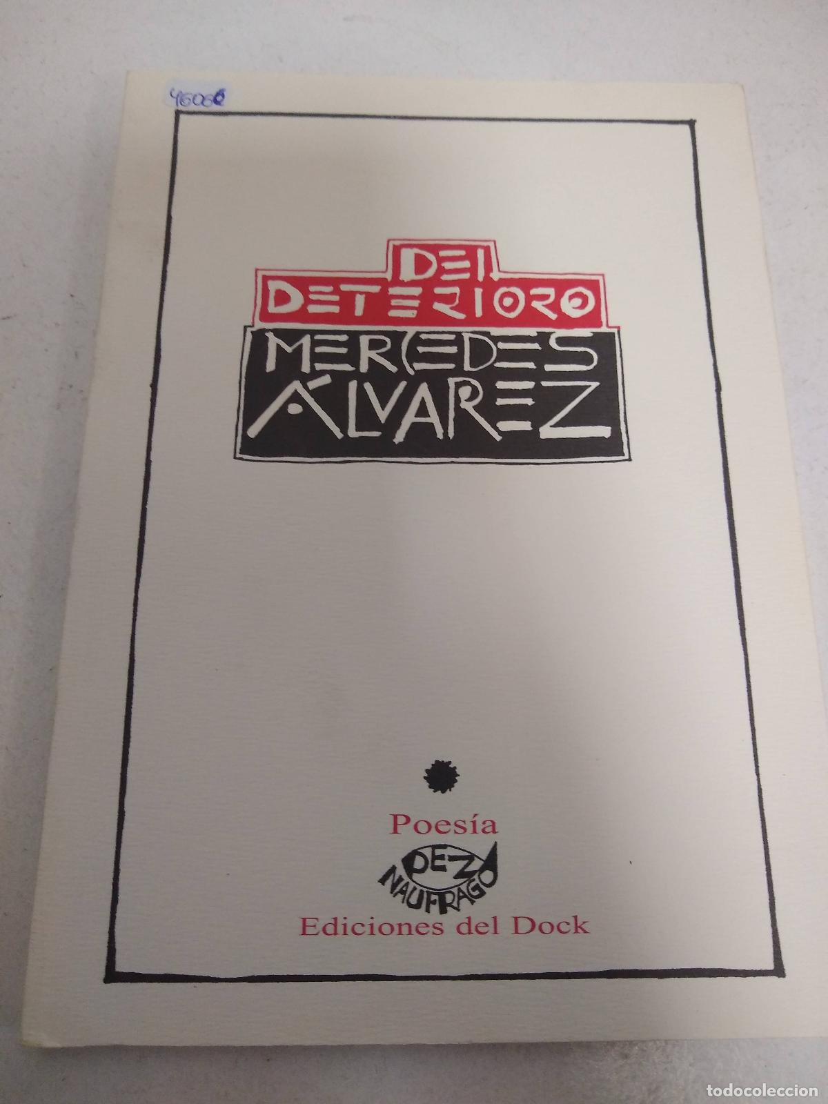 Libros: Del deterioro - Mercedes Alvarez - Foto 1