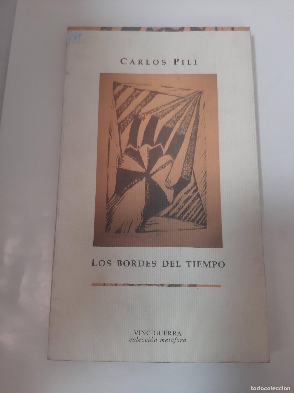 Libros: Los Bordes Del Tiempo - Carlos Pili - Foto 1