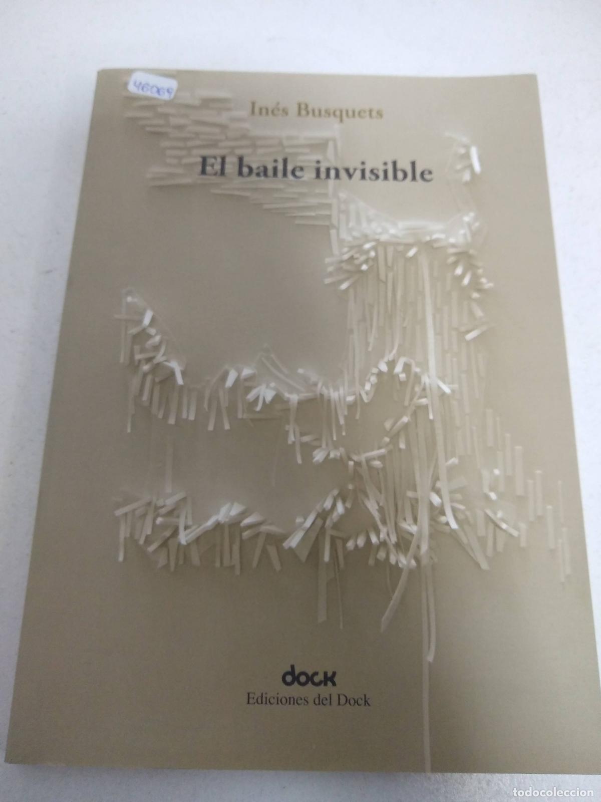Libros: El baile Invisible - In&eacute;s Busquets - Foto 1