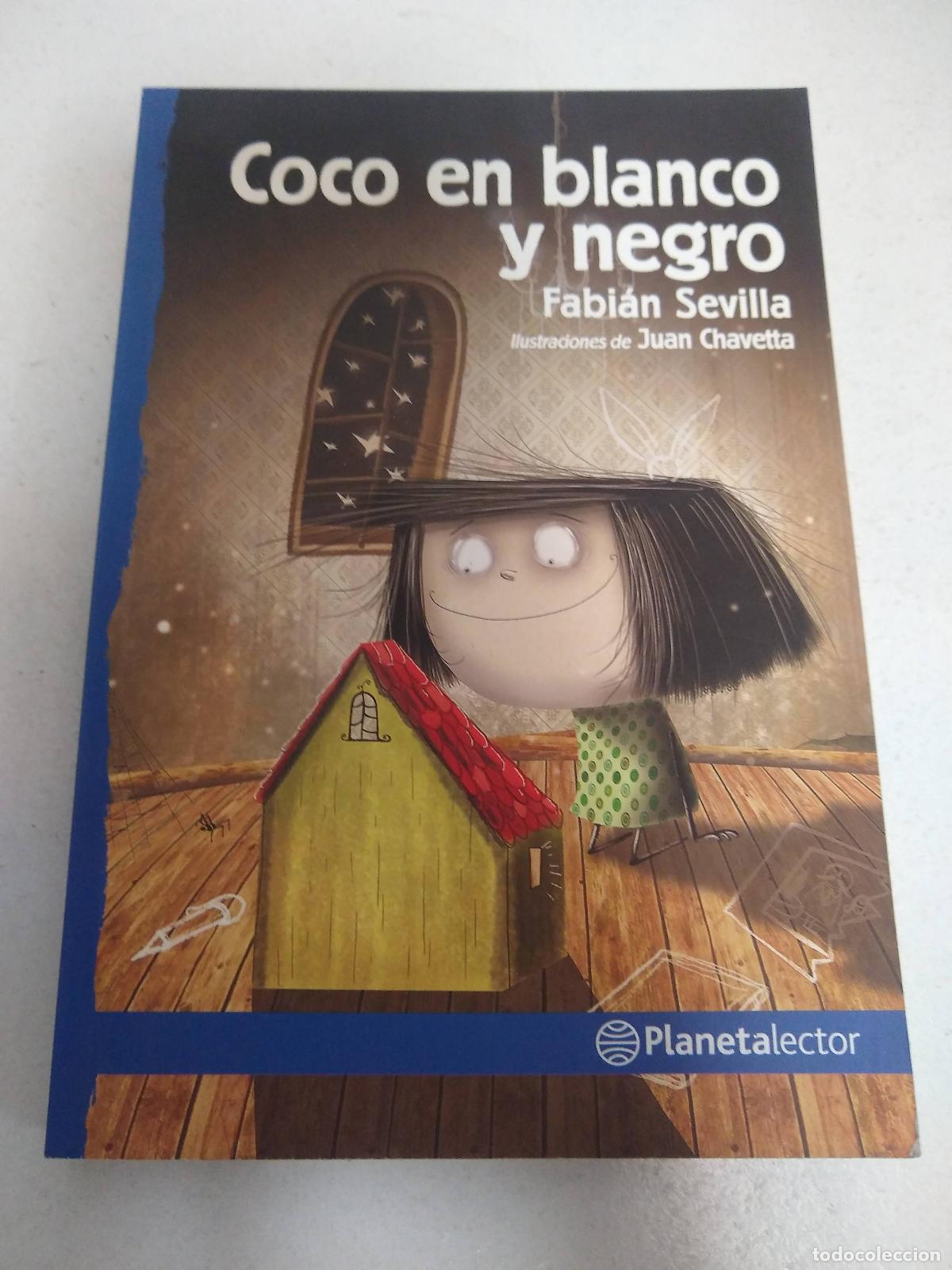 Libros: Coco En Blanco Y Negro - SEVILLA FABIAN / CHAVETTA JUAN (ILUS.) - Foto 1
