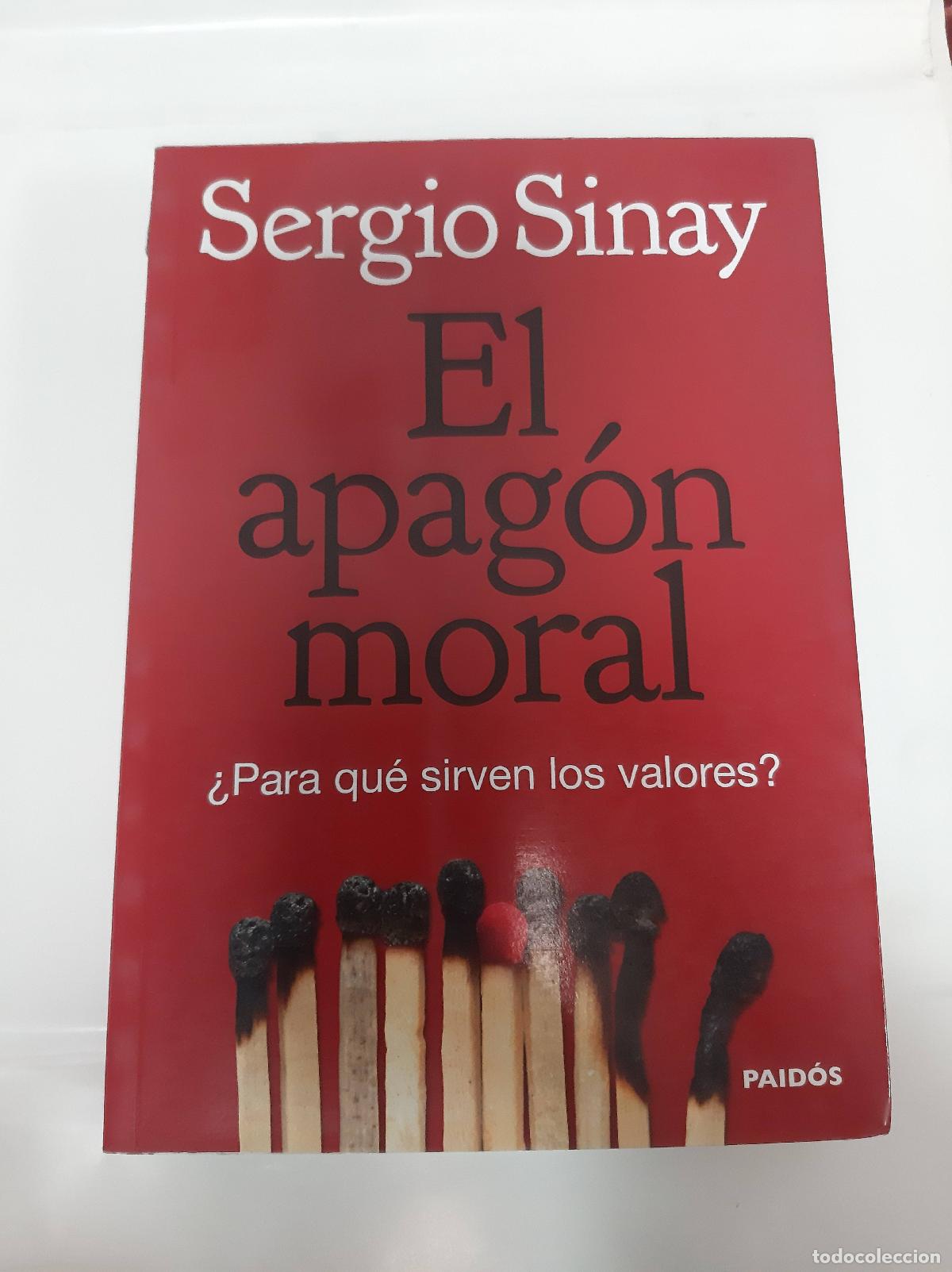 Libros: El apag&oacute;n moral - Sergio Sinay - Foto 1