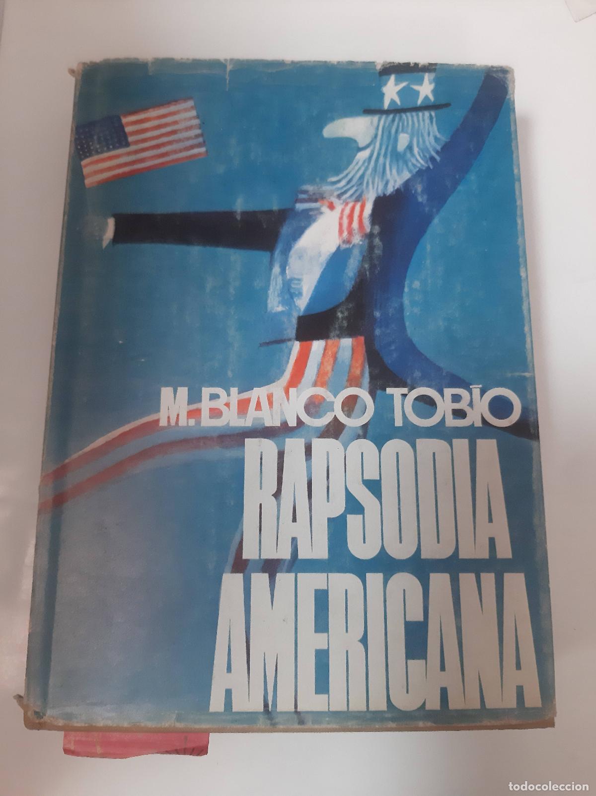 Libros: Rapsodia Americana - M. Blanco Tobio - Foto 1