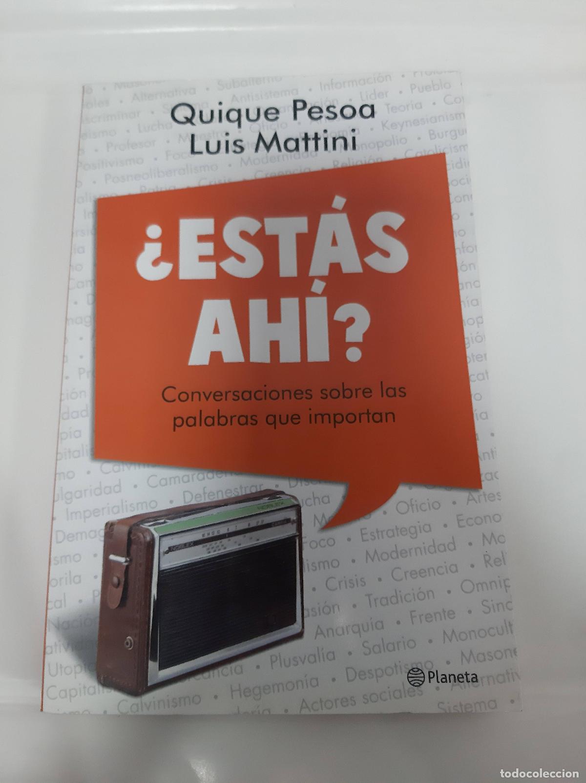 Libros: Estas ah&iacute;? - Quique Pesoa, Luis Mattini - Foto 1