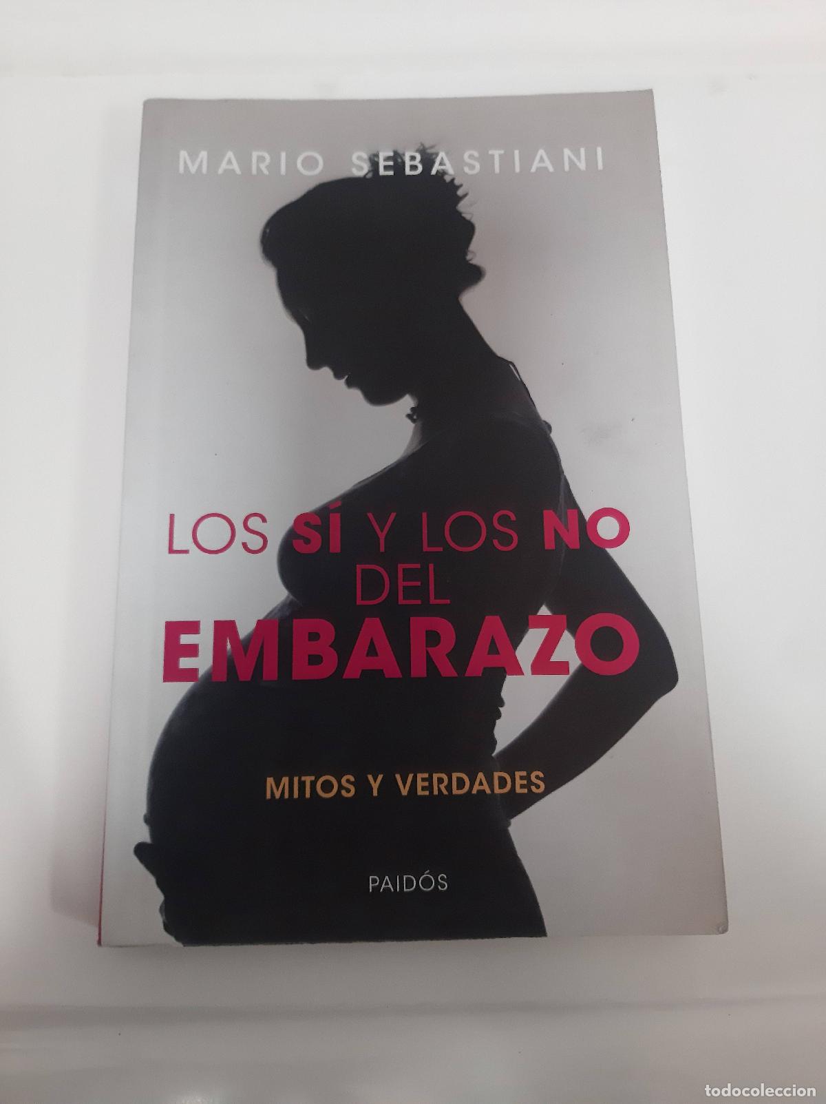 Libros: Los s&iacute; y los no del embarazo - Mario Sebastiani - Foto 1