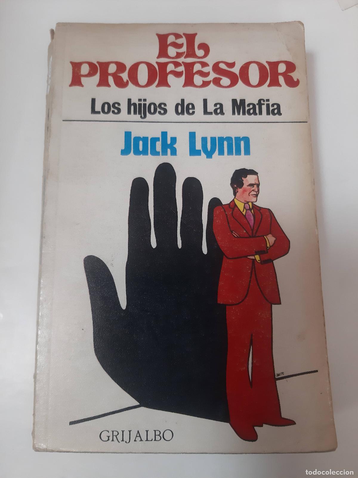 Libros: El Profesor - Jack Lynn - Foto 1