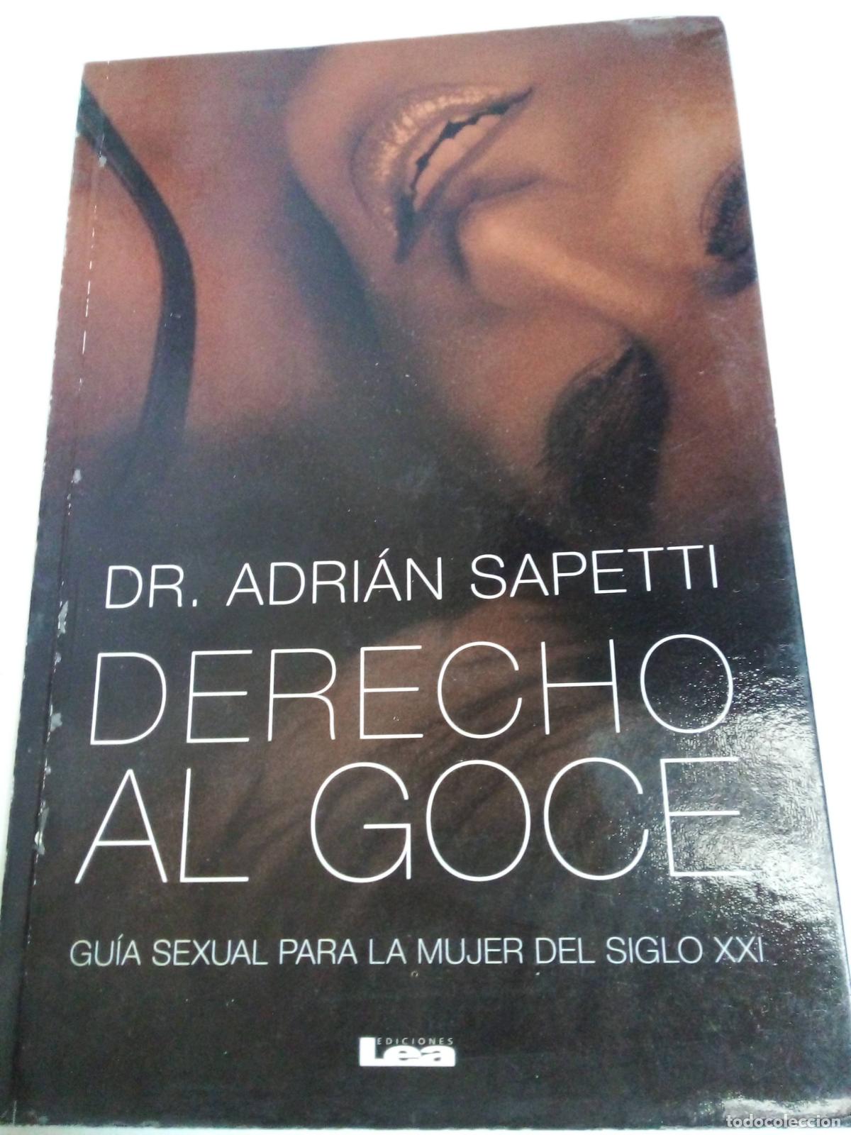 Libros: Derecho Al Goce - Adr&aacute;n Sapetti - Foto 1