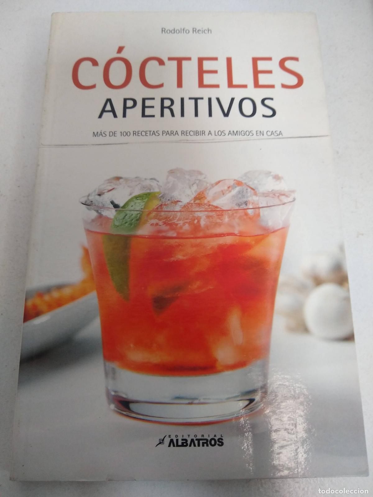 Libros: COCTELES APERITIVOS - Rodolfo Reich - Foto 1
