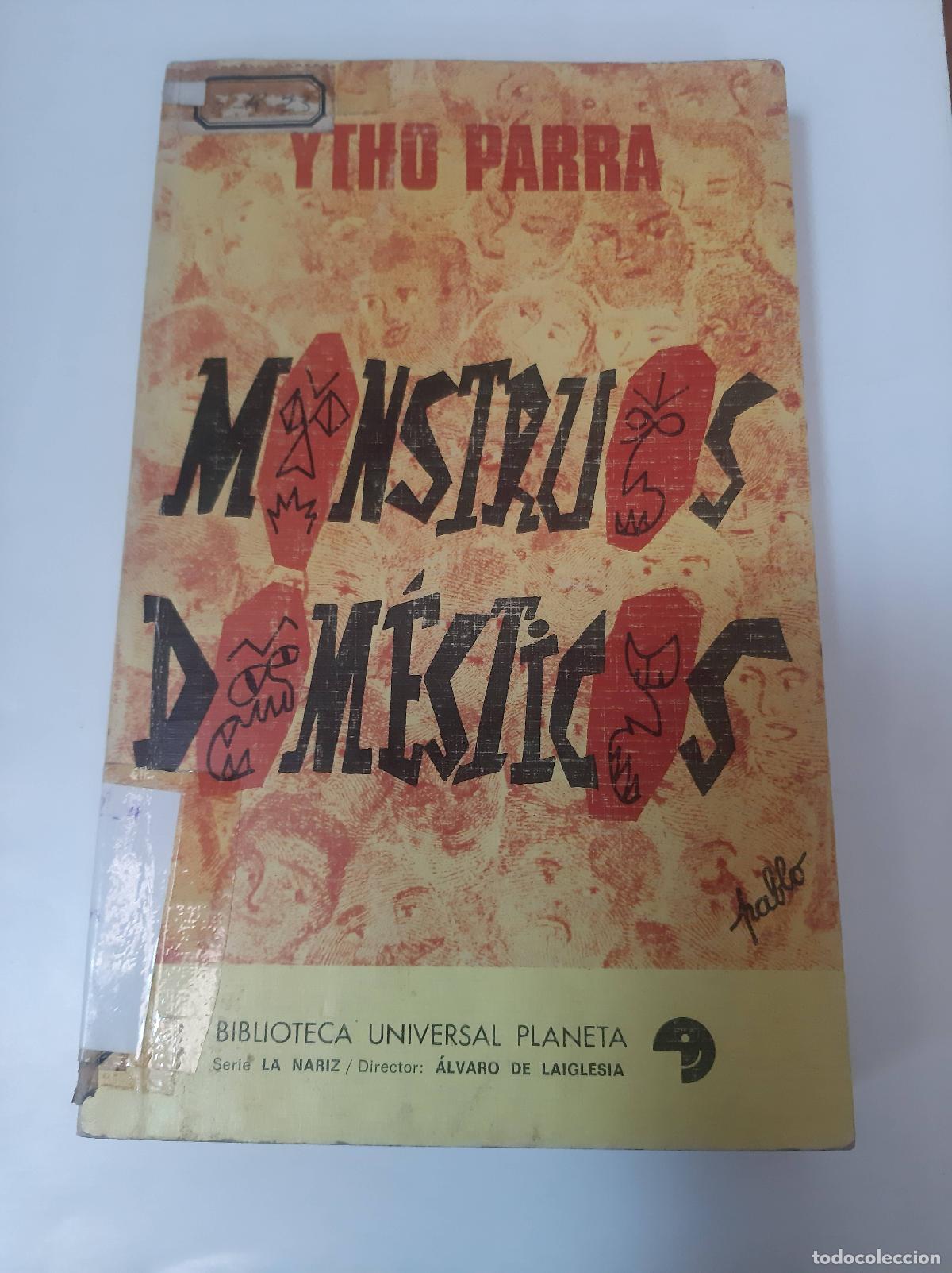 Libros: Monstruos Dom&eacute;sticos - Ytho Parra - Foto 1