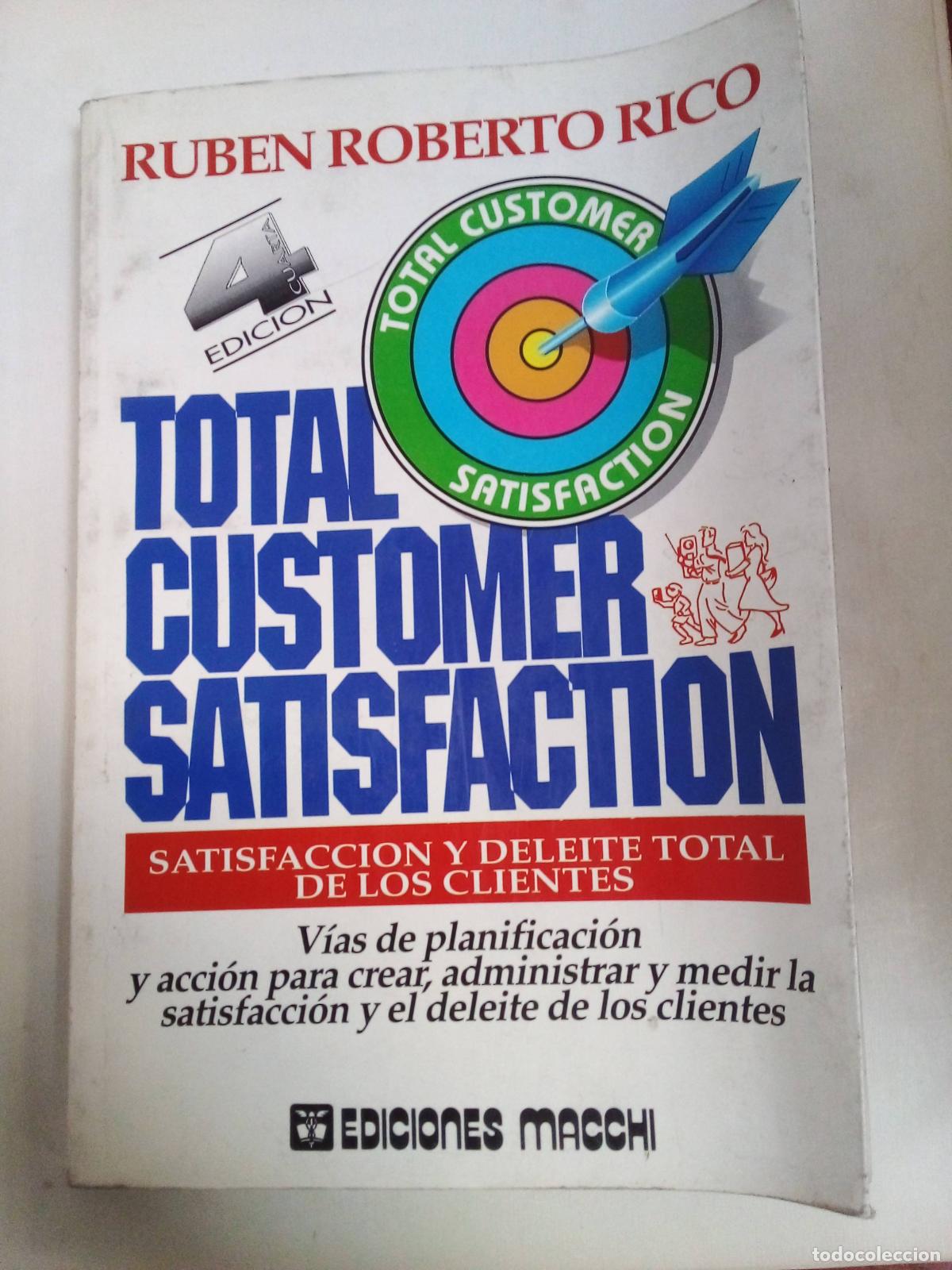 Libros: Total Customer Satisfaction - Ruben Roberto Rico - Foto 1