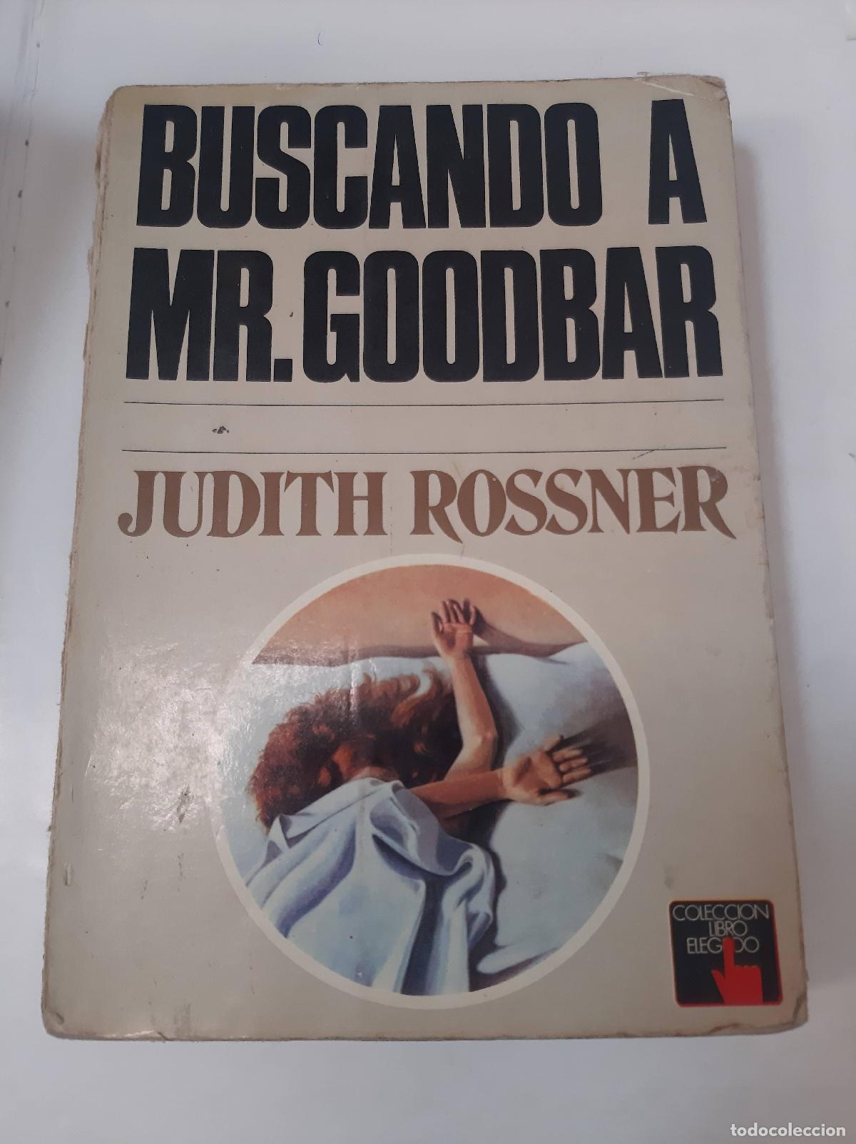 Libros: Buscando A Mr Goodbar - Judith Rossner - Foto 1