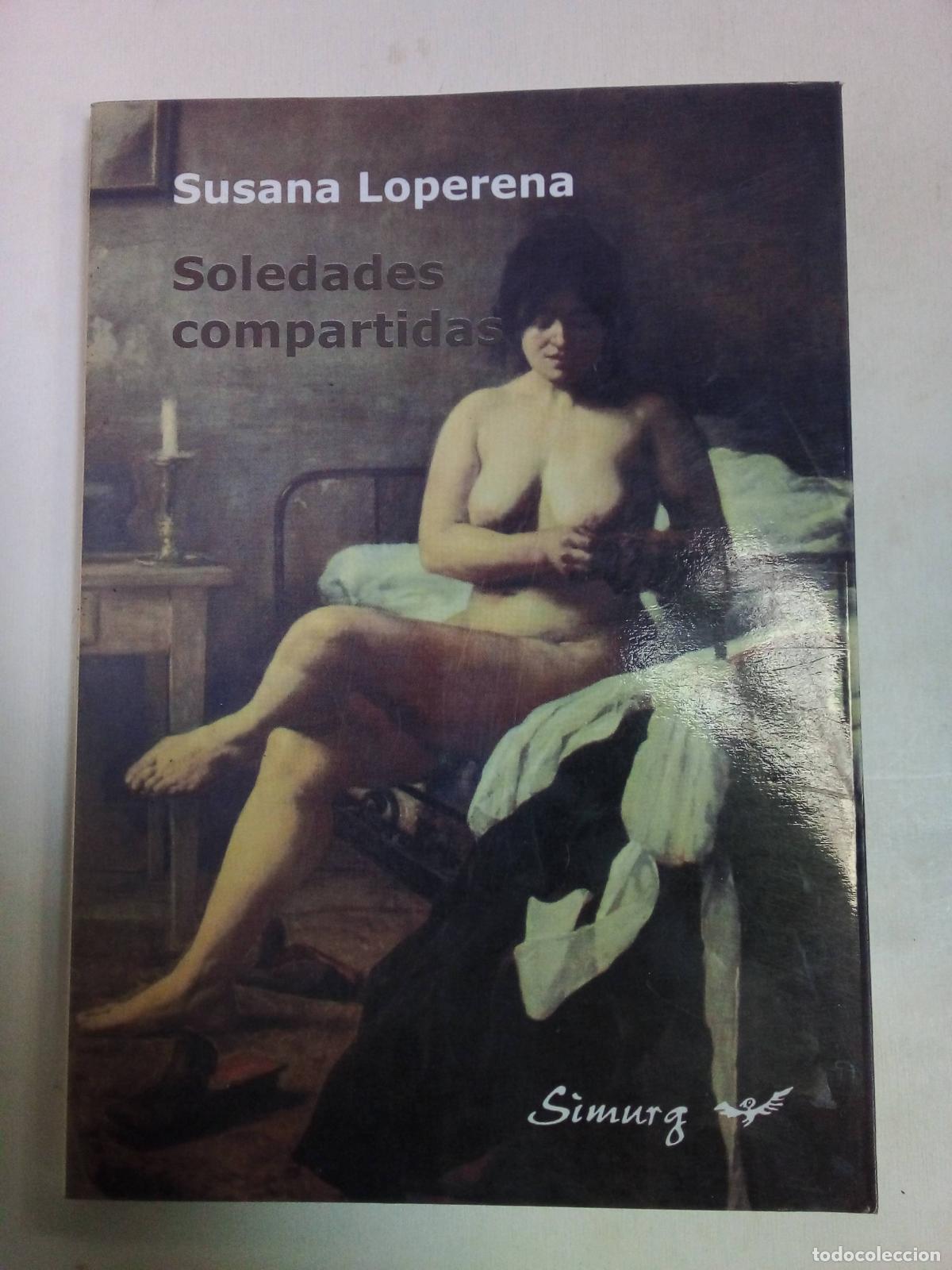 Libros: Soledades Compartidas - Susana Loperena - Foto 1