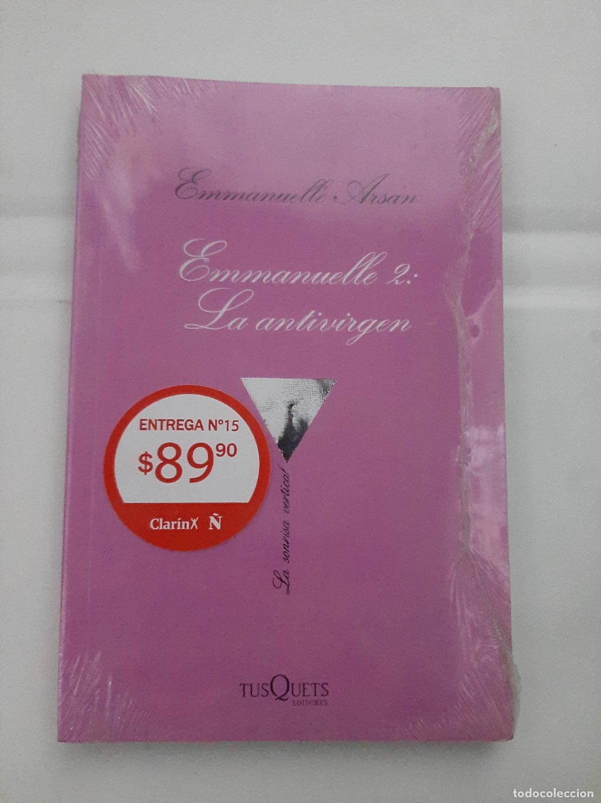 Libros: Emmanuelle 2, La Antivirgen - Emmanuelle Arsan - Foto 1