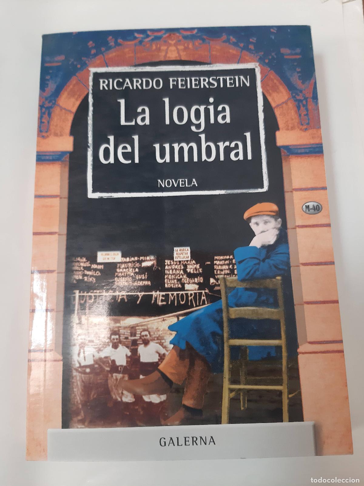 Libros: La Logia Del Umbral - Ricardo Feierstein - Foto 1