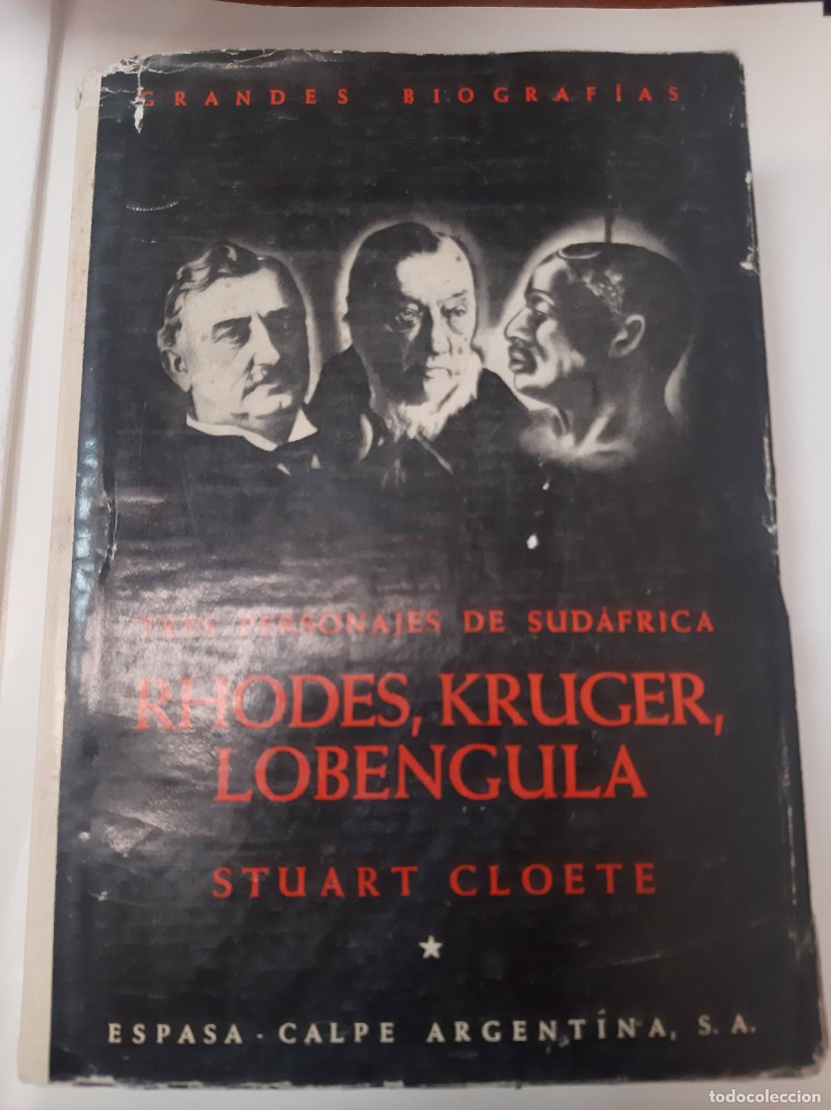 Libros: Rhodes, Kruger, Lobengula - Stuart Cloete - Foto 1