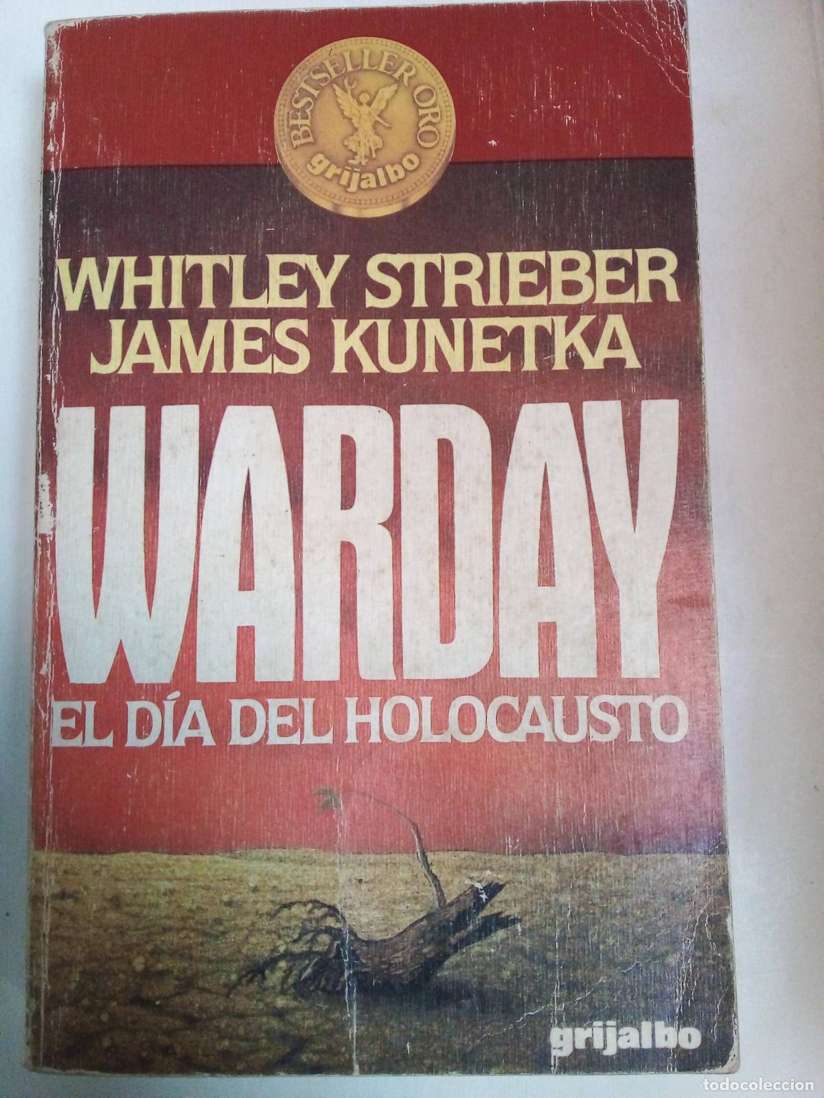 Libros: Warday, el dia del holocausto - Strieber, Kuneta - Foto 1