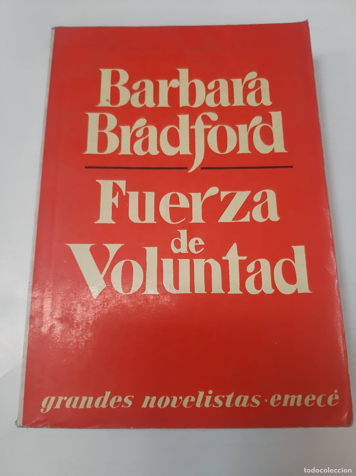 books: Fuerza De Voluntad - Barbara Bradford