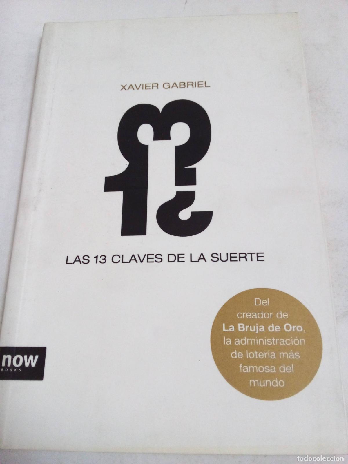 Libros: Las 13 Claves De La Suerte - Xavier Gabriel - Foto 1