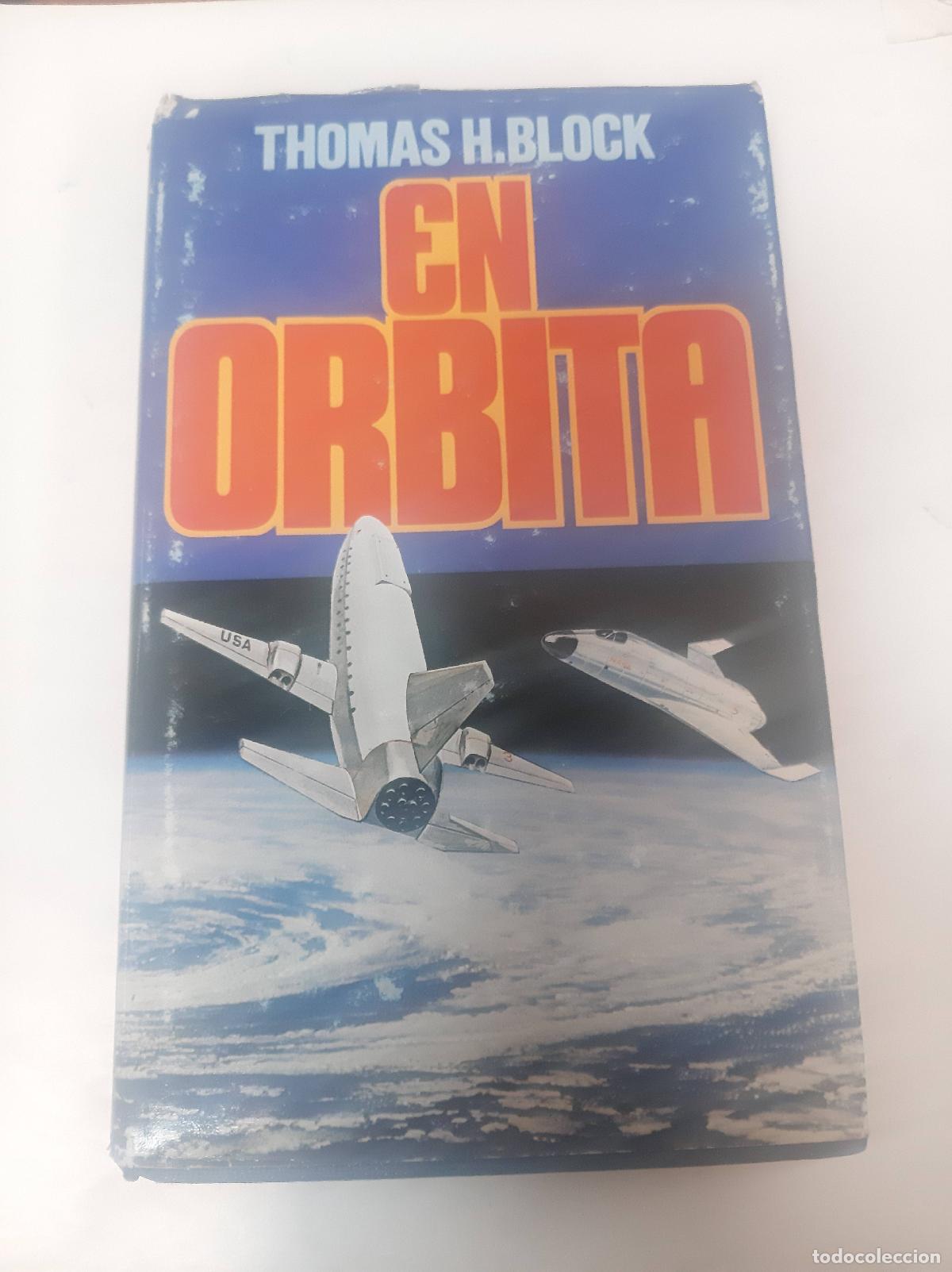 Libros: En &Oacute;rbita - Thomas Block - Foto 1