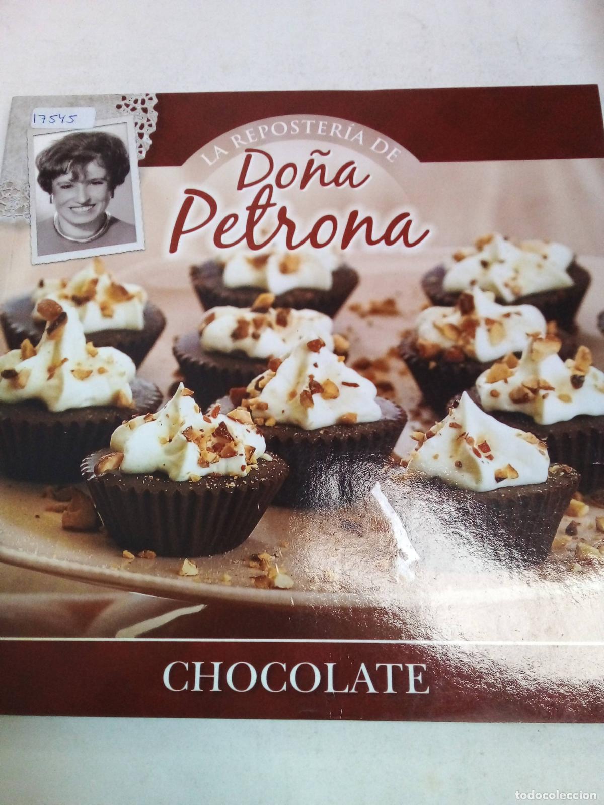 Libri di seconda mano: La Reposter&iacute;a De Do&ntilde;a Petrona- Chocolate - Do&ntilde;a Petrona