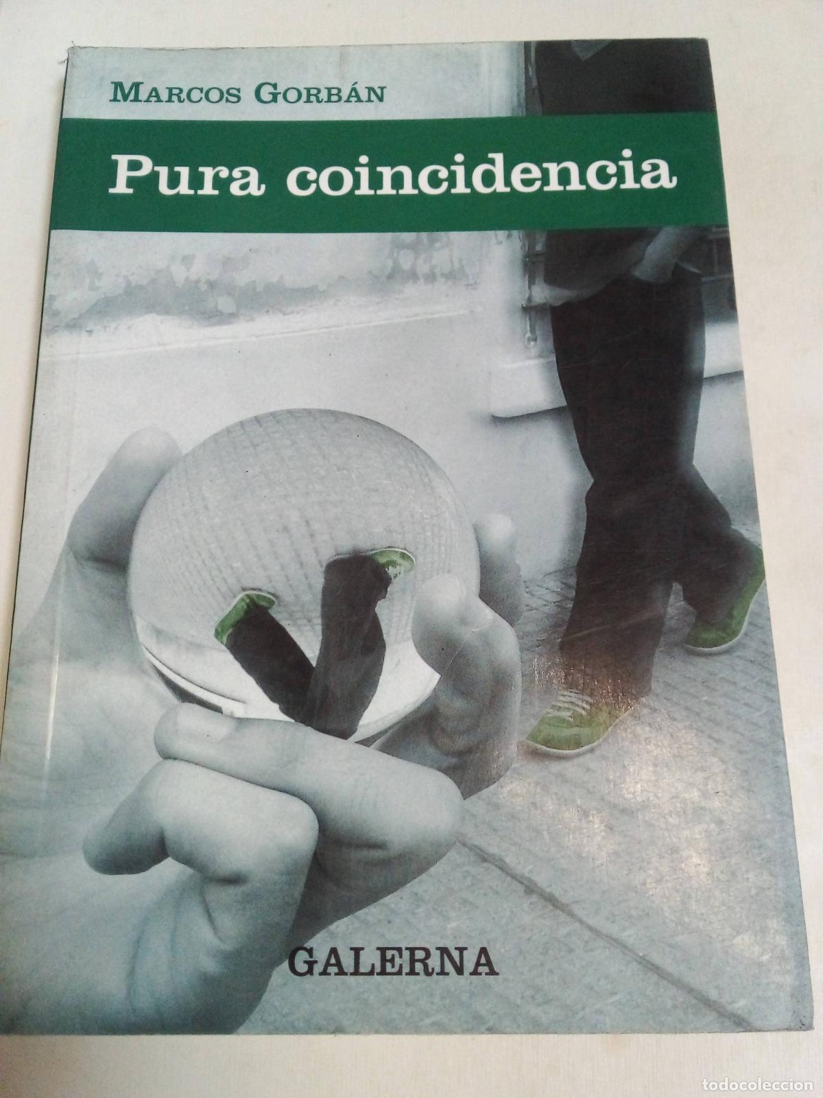 Libros: Pura Coincidencia - Marcos Gorb&aacute;n - Foto 1