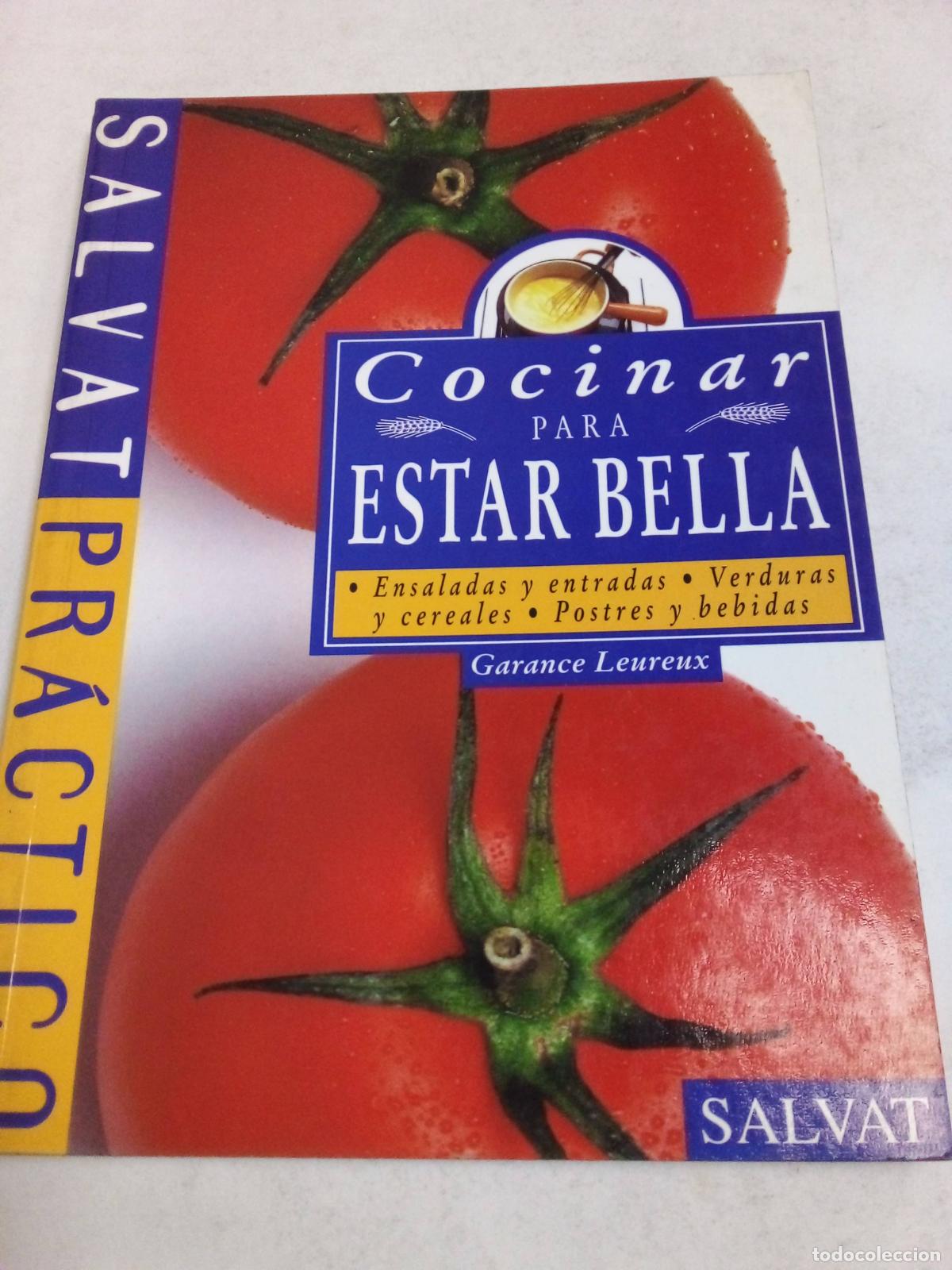 Libros: Cocinar Para Estar Bella - Garance Leureux - Foto 1