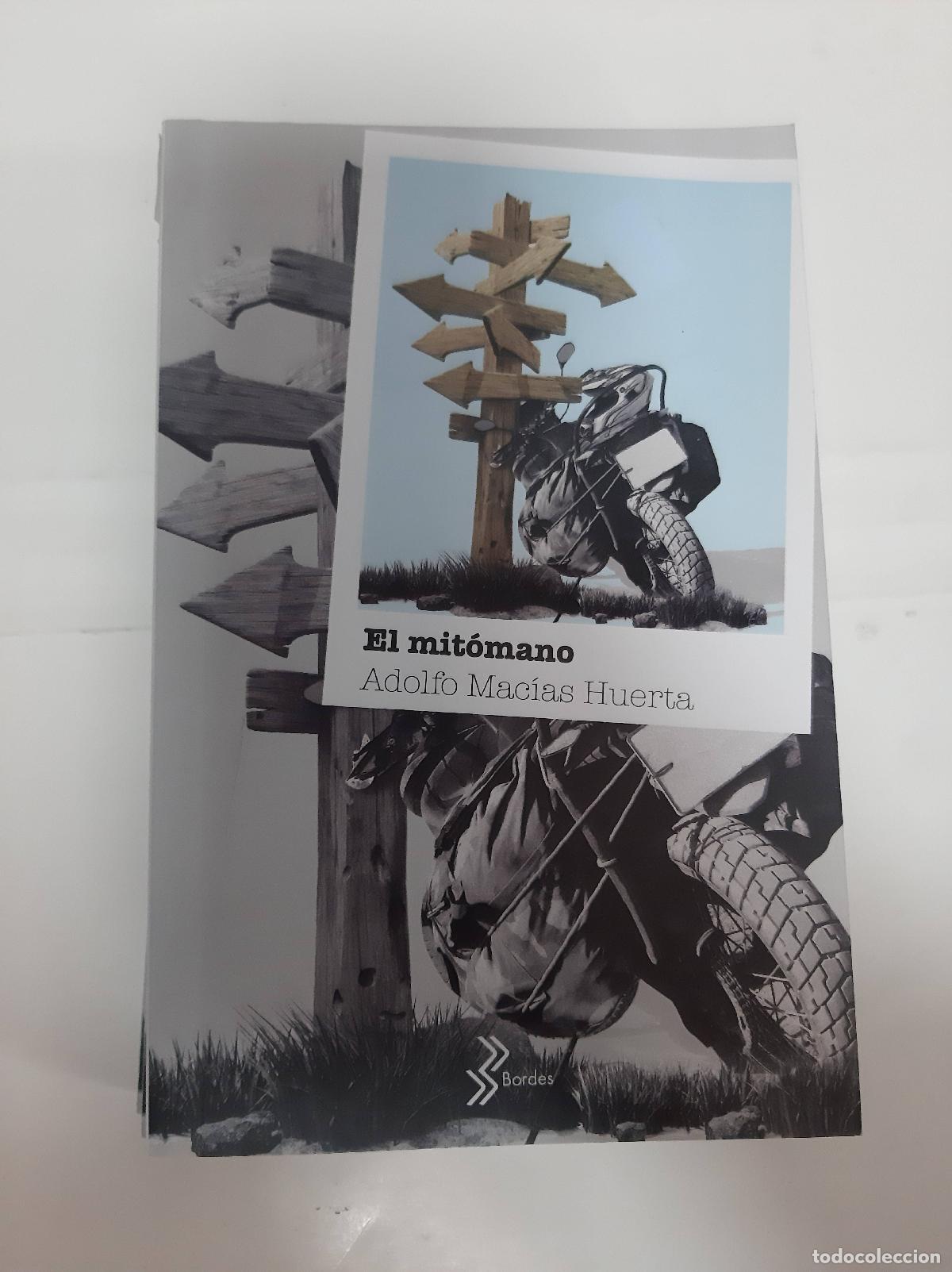books: El mitomano - Adolfo Macias Huerta
