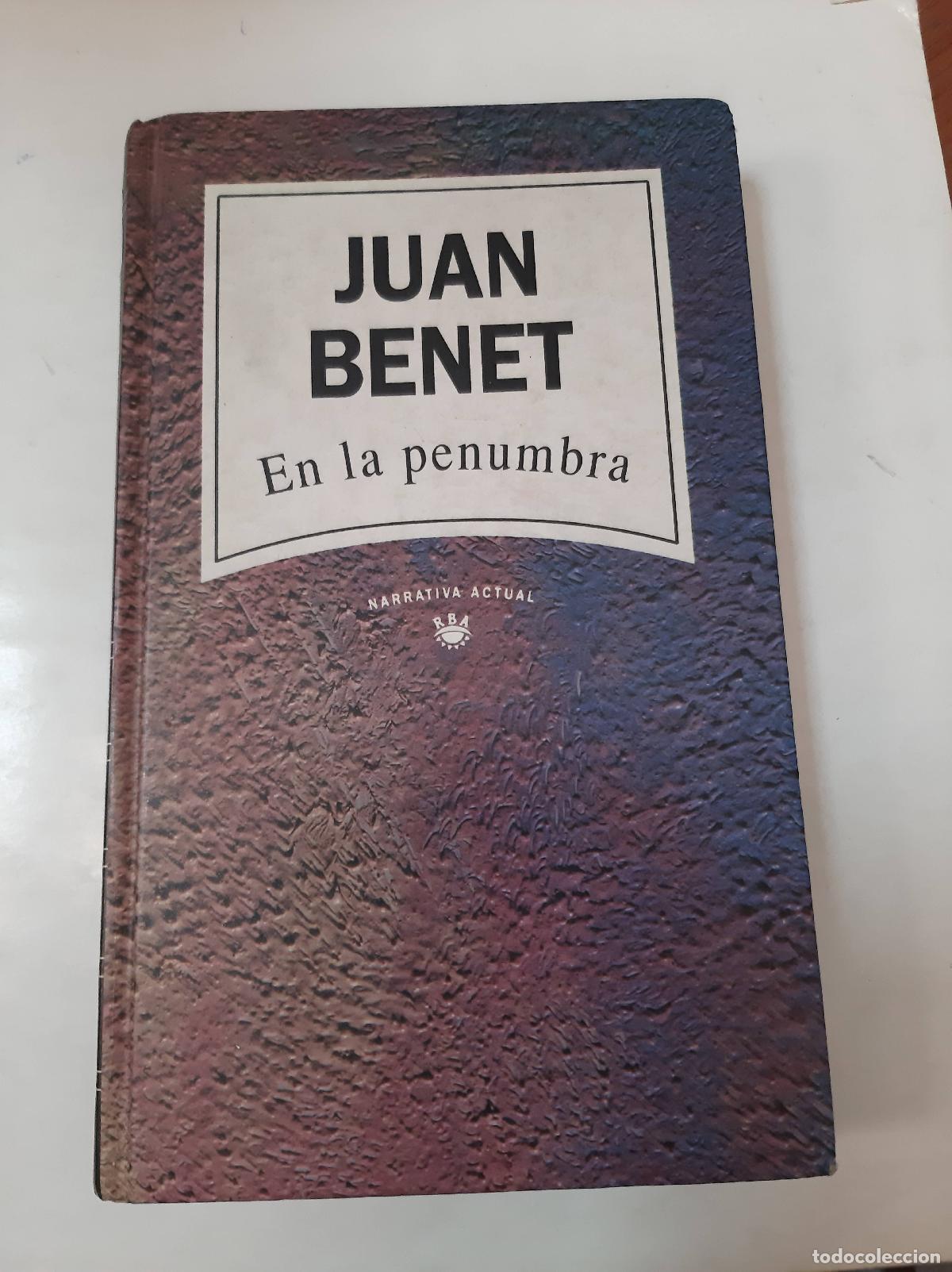 Libros: En La Penumbra - Juan Benet - Foto 1