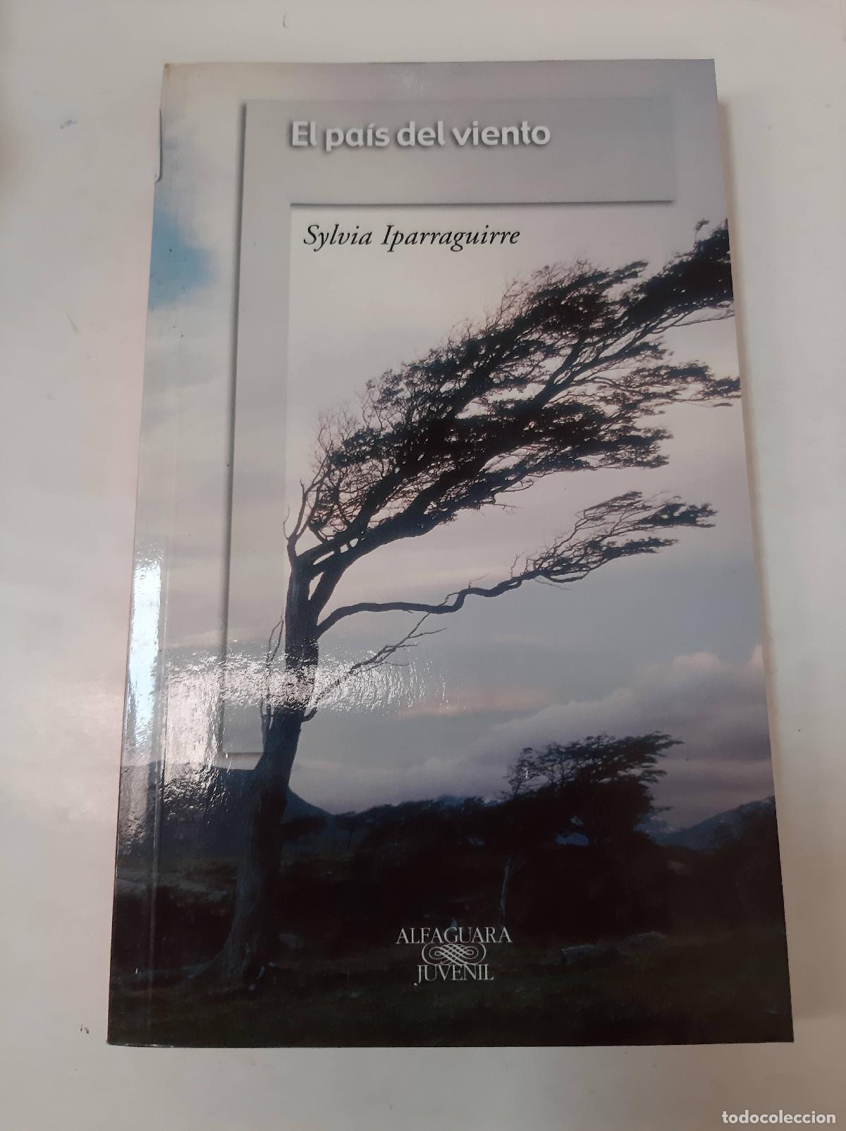 books: El Pa&iacute;s Del Viento - Sylvia Iparraguirre