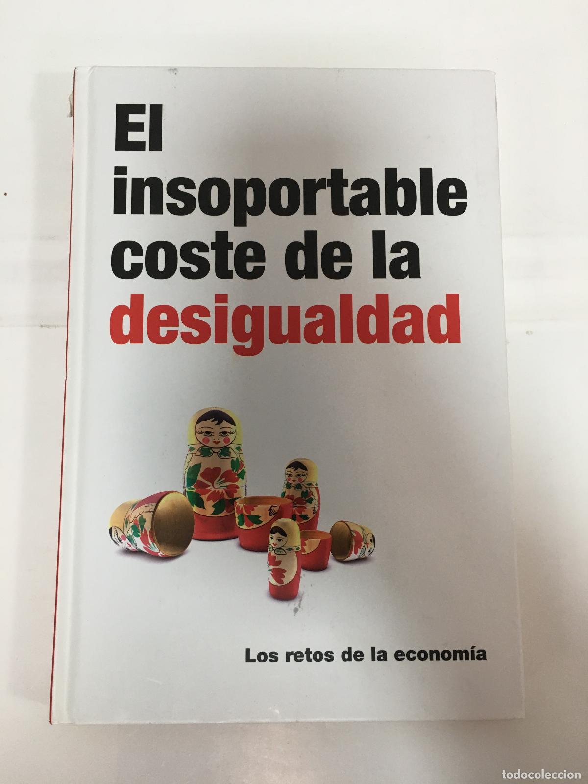 books: El Insoportable Coste de la Desigualdad - Varios autores