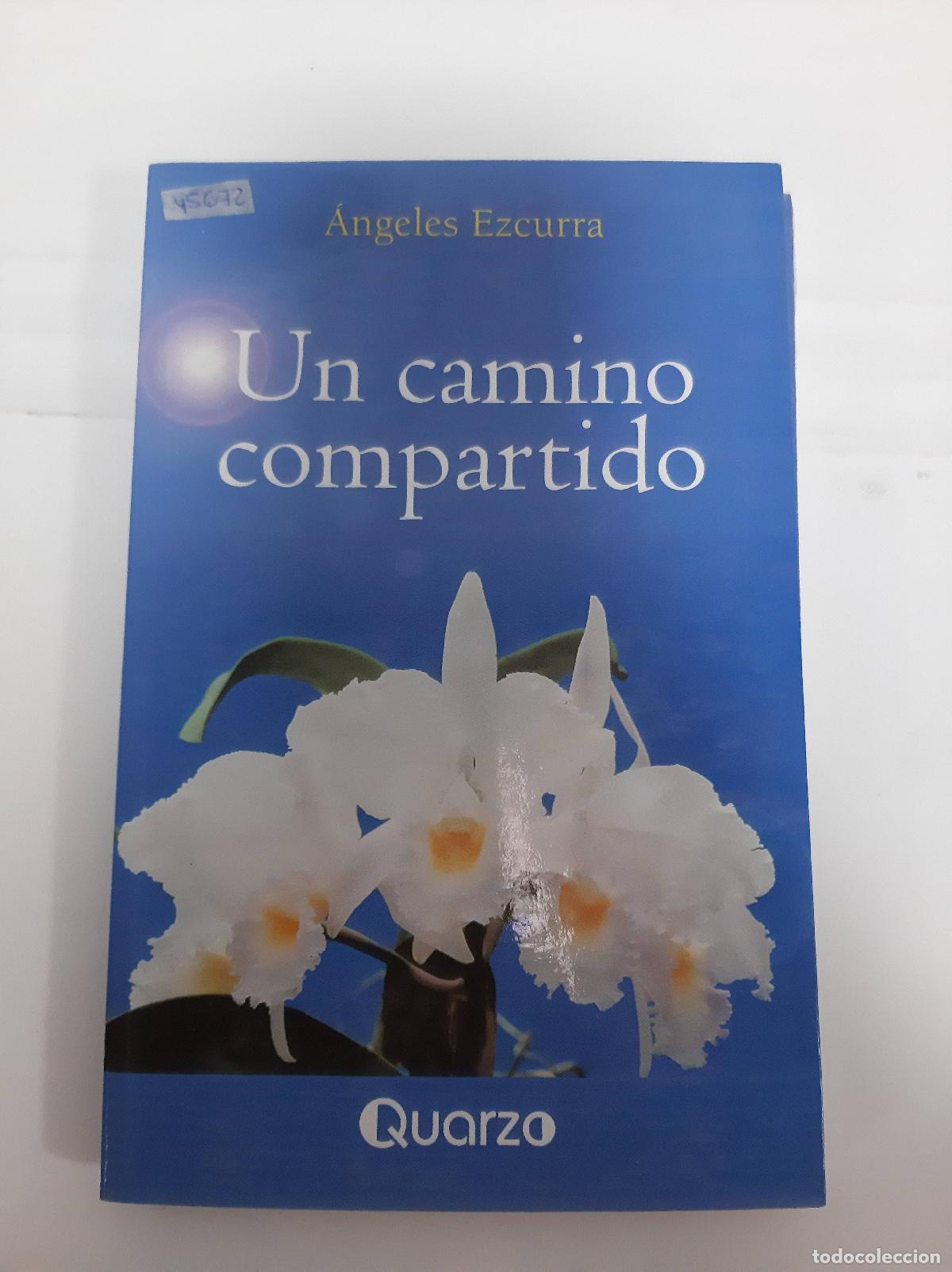 Libros: Un camino compartido - Angeles Escurra - Foto 1