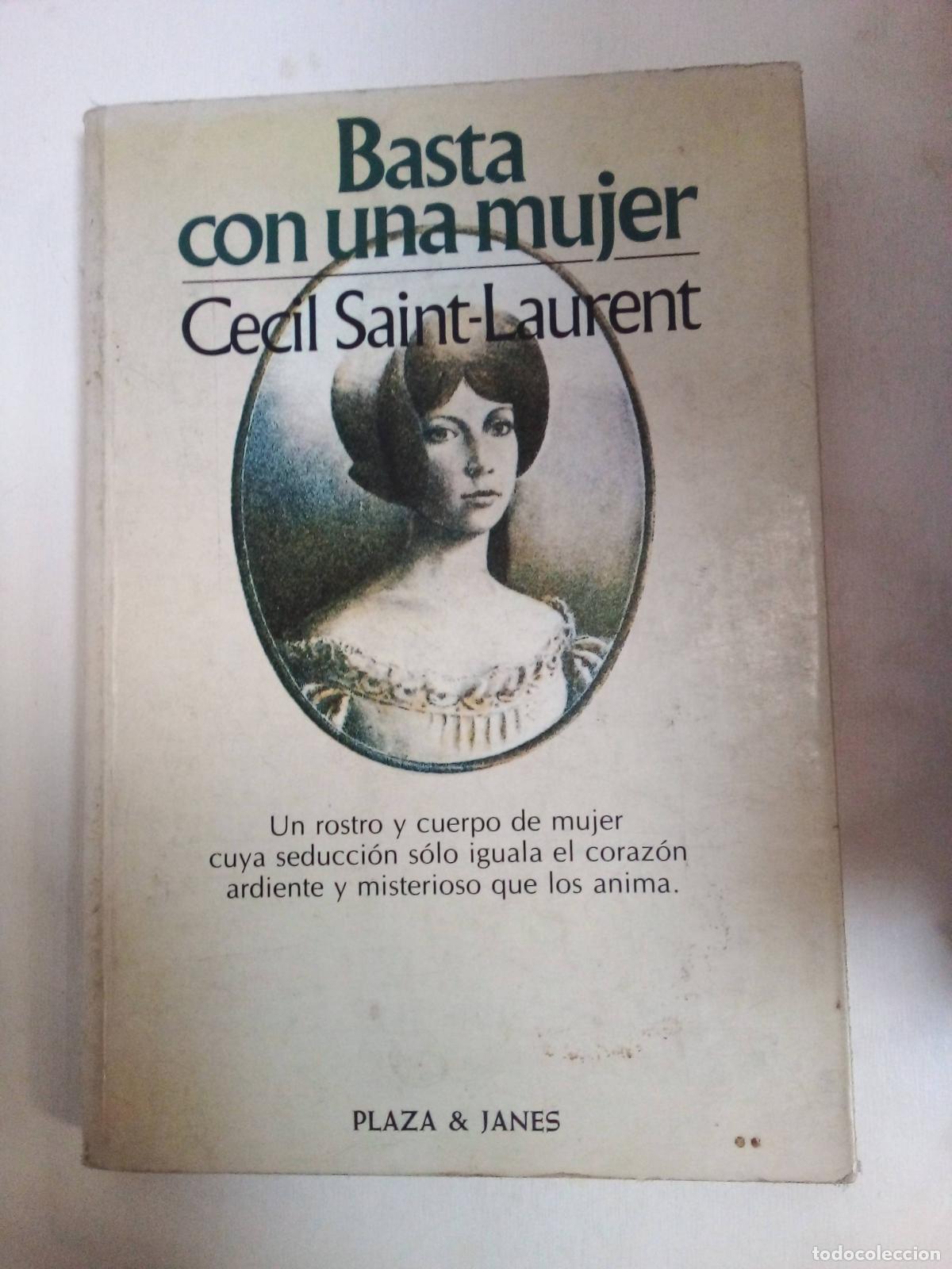 Libros: Basta Con Una Mujer - Cecil Saint Laurent - Foto 1