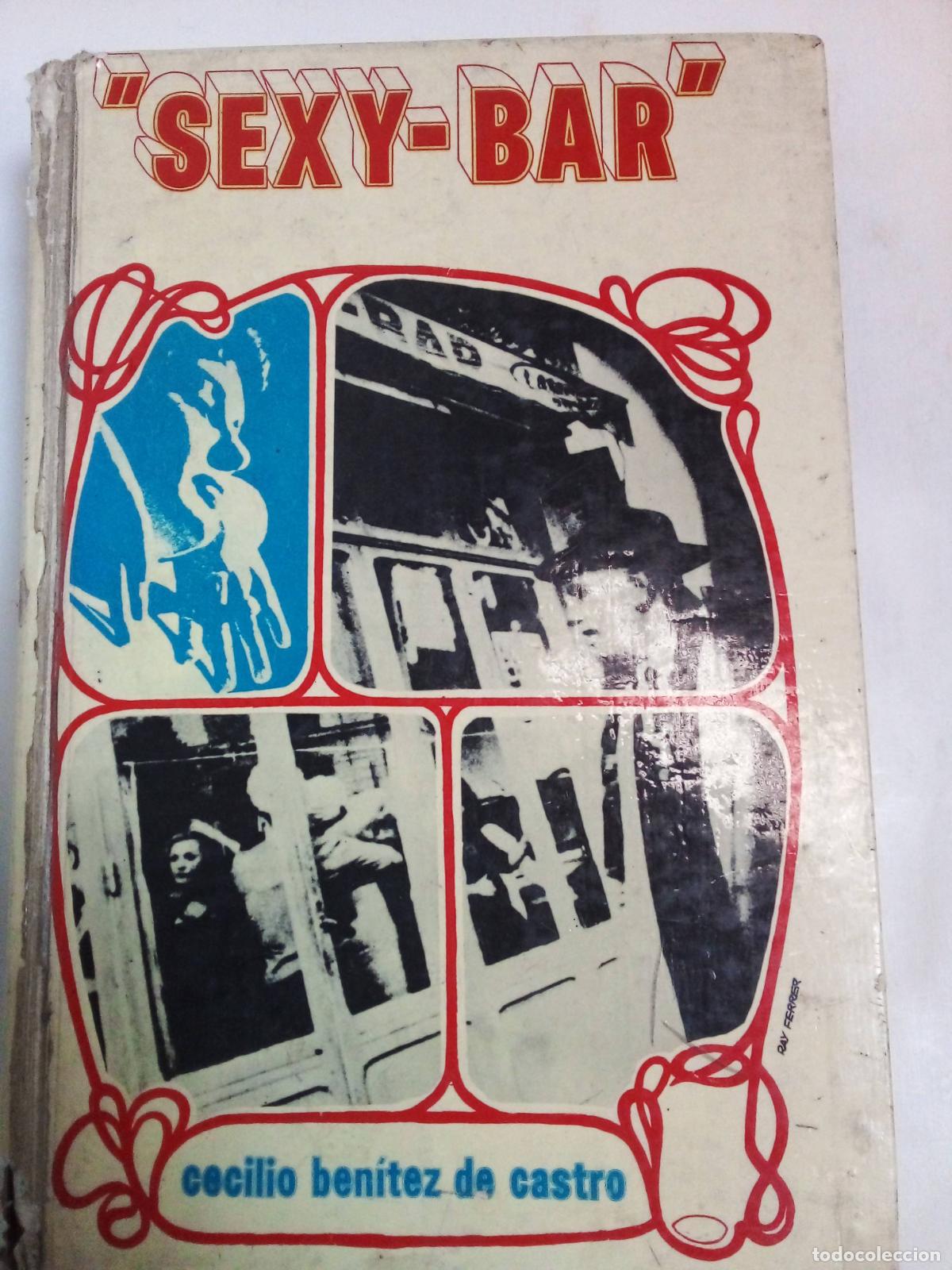 Libros: Sexy - Bar - Cecilio Benitez de Castro - Foto 1