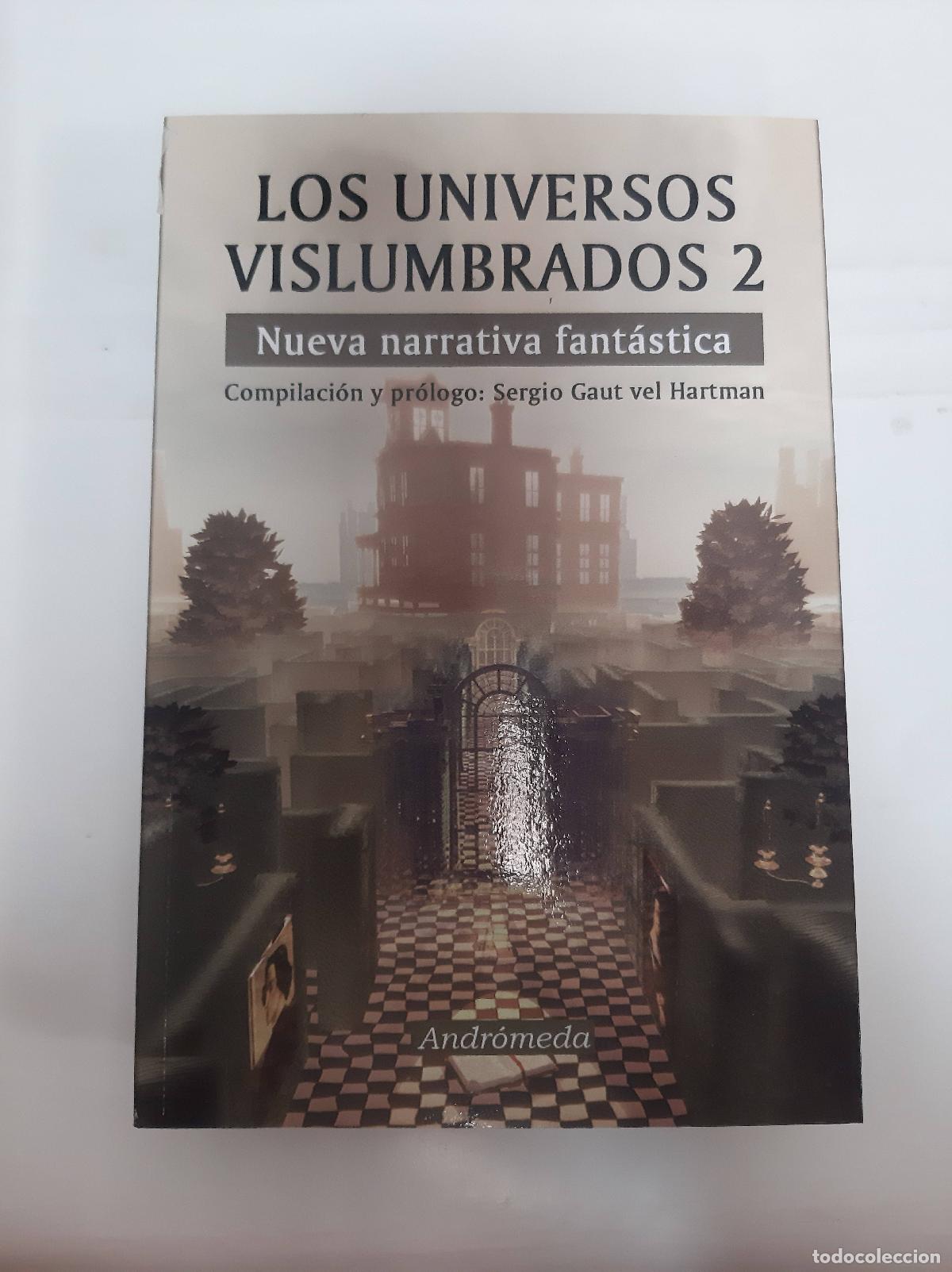Libri di seconda mano: los universos vislumbrados 2 - Sergio gaut vel hartman