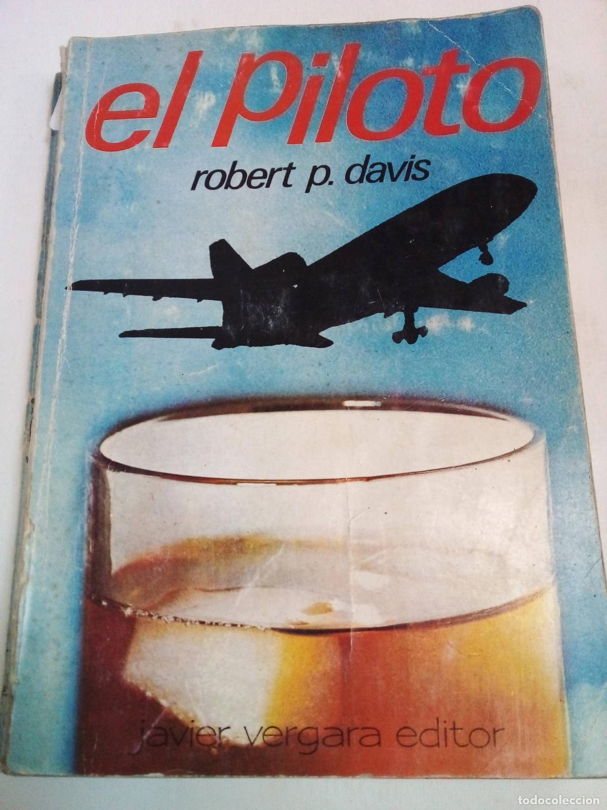 Libros: El Piloto - Robert Davis - Foto 1