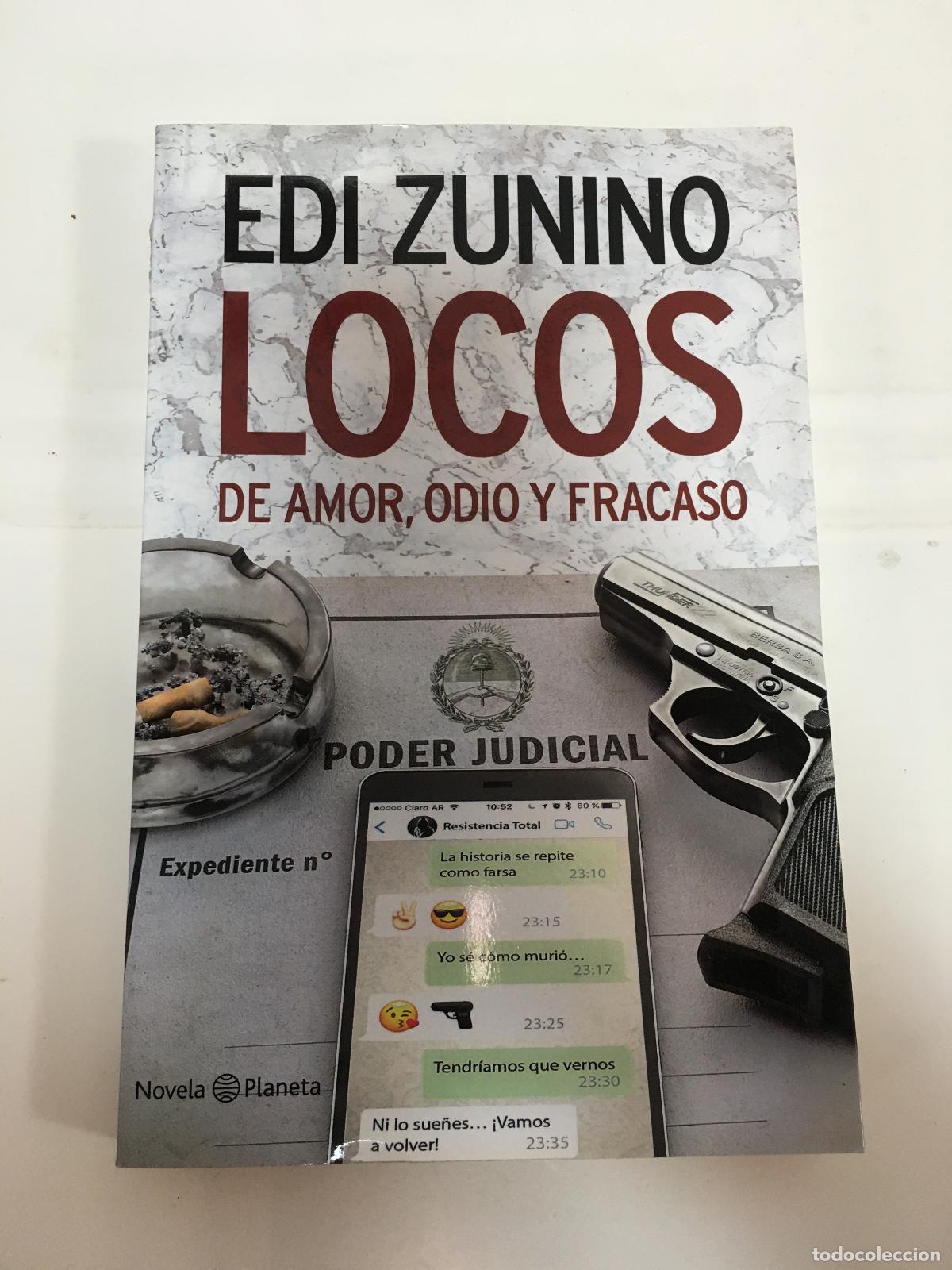 B&uuml;cher: Locos de Amor, Odio y Fracaso - Edi Zunino