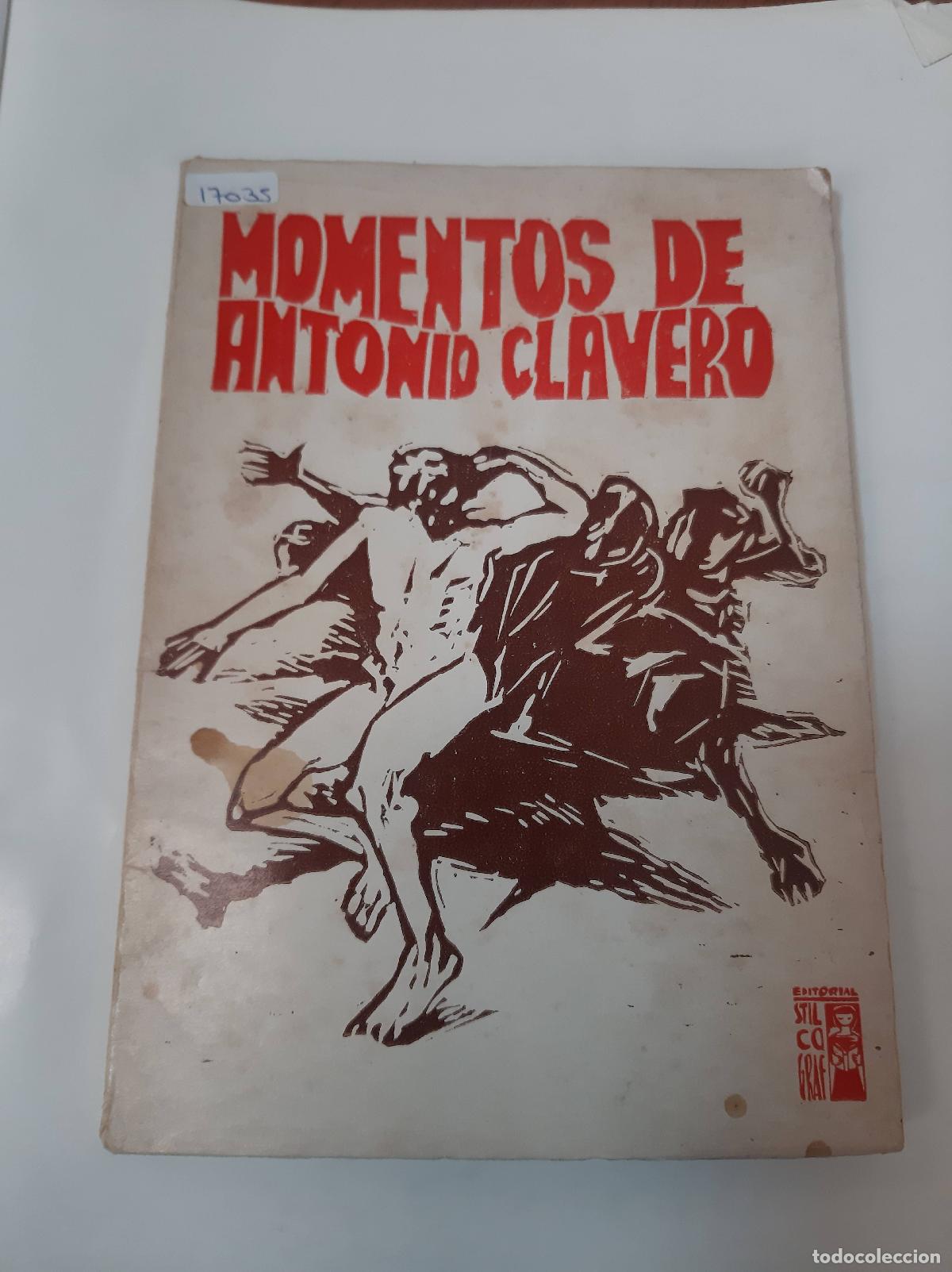 Libri di seconda mano: Momentos De Antonio Clavero - Antonio Clavero