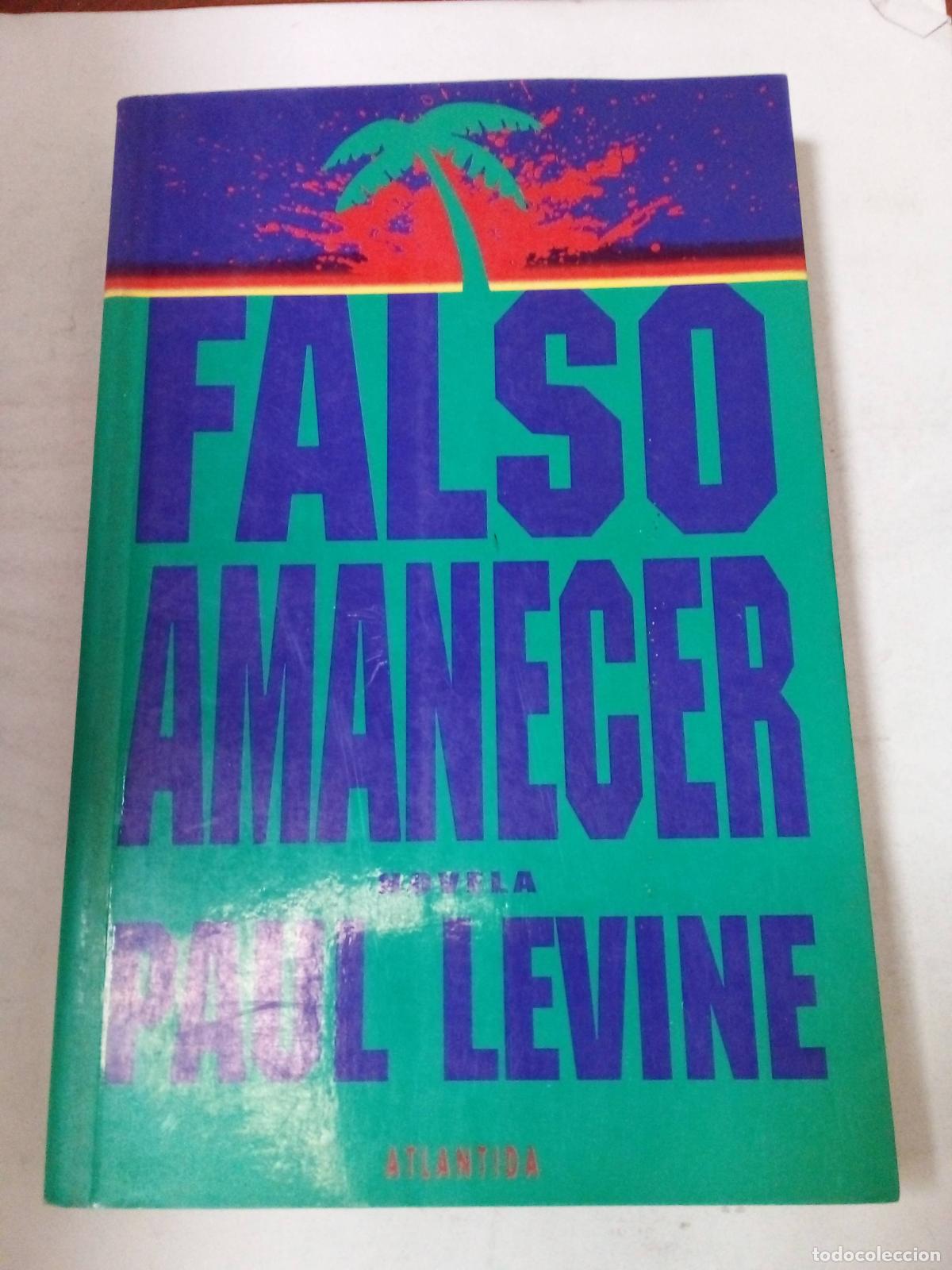 Libros: Falso Amanecer - Paul Levine - Foto 1