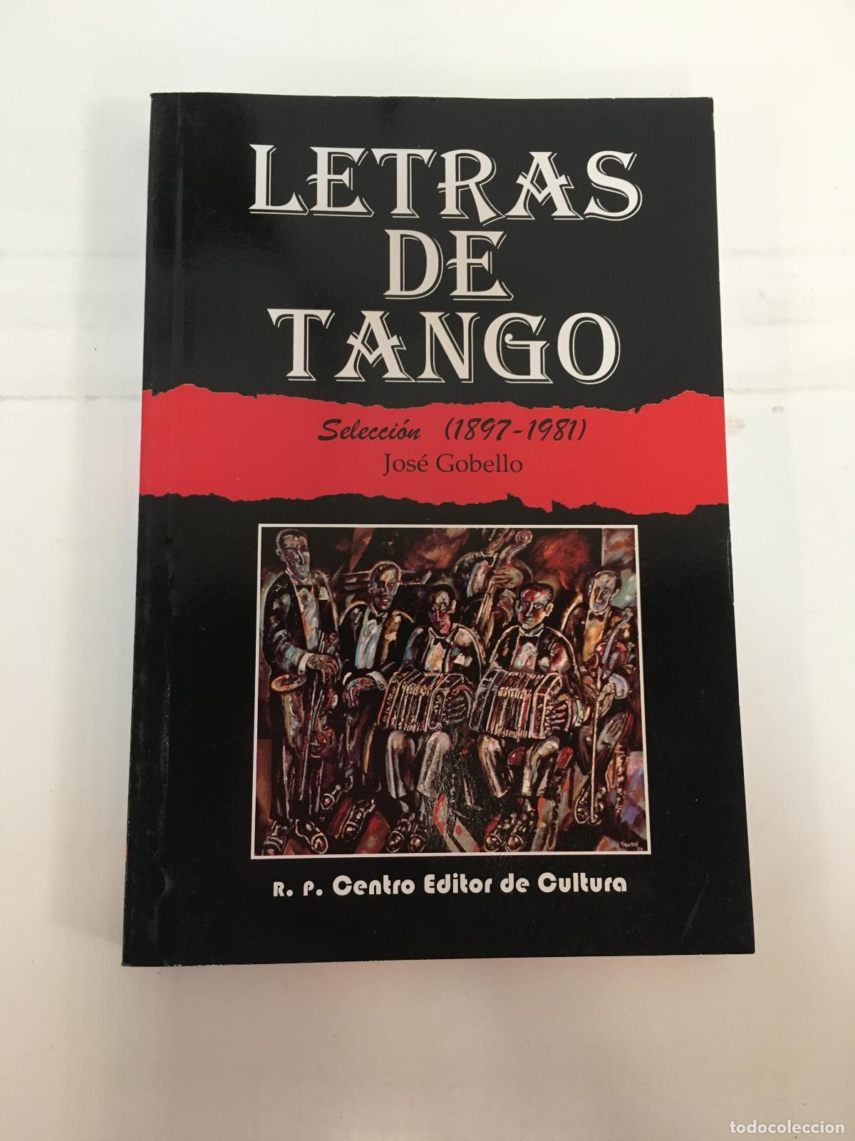 Libros: letras de tango - Jos&eacute; Gobello - Foto 1