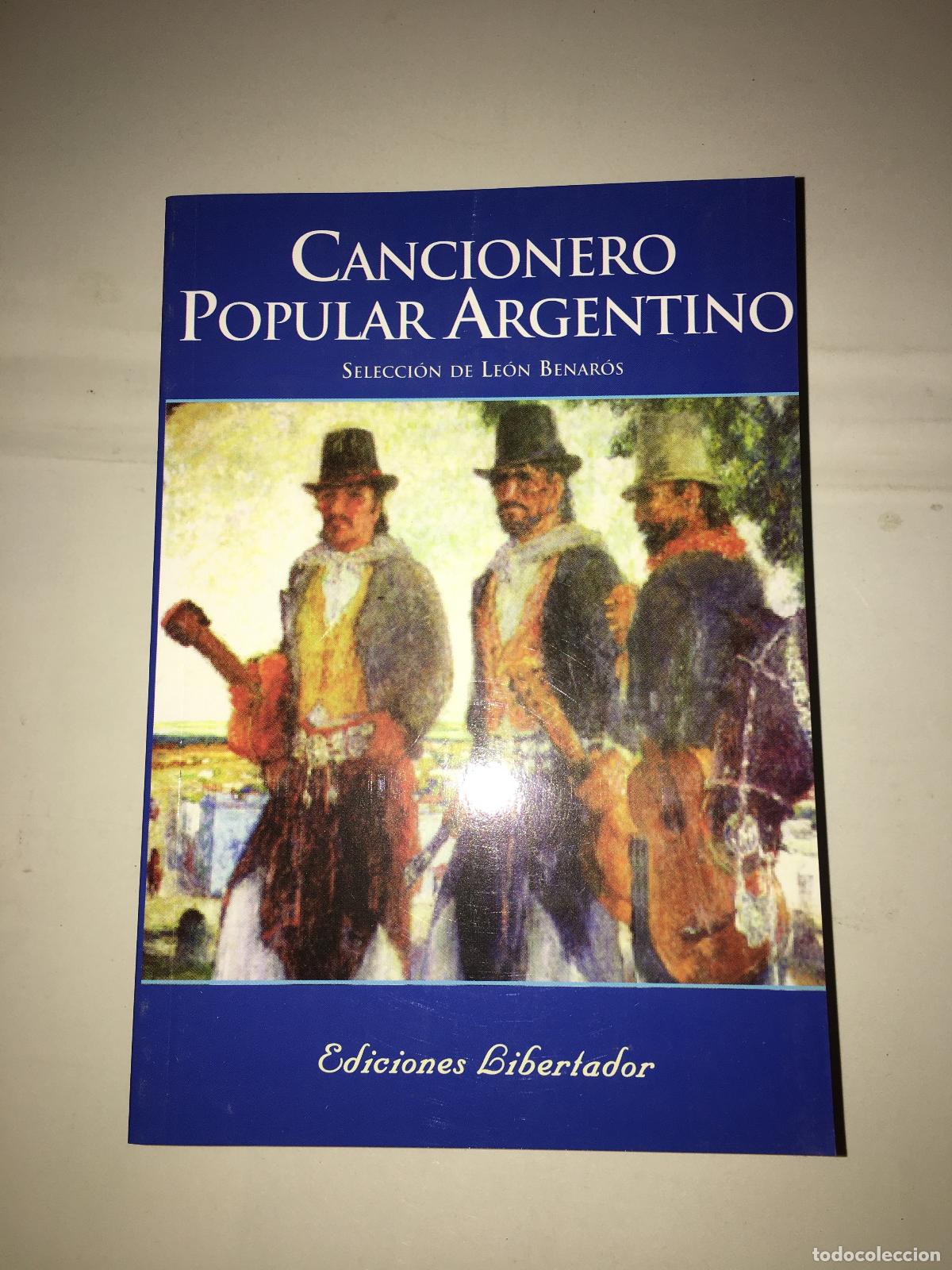 Libros: cancionero popular argentino - leon benaros - Foto 1