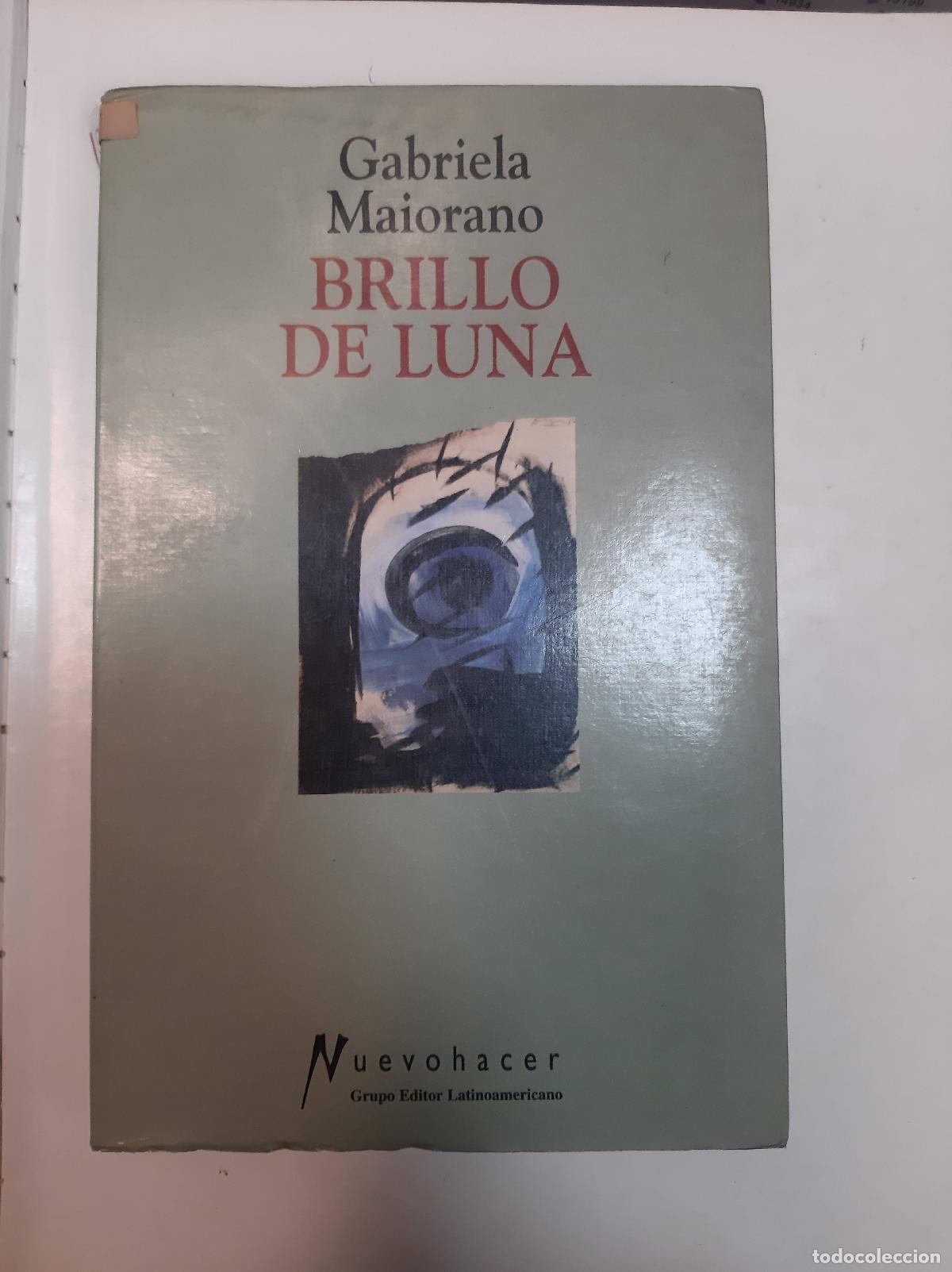 Libros: Brillo De Luna - Gabriela Maiorano - Foto 1