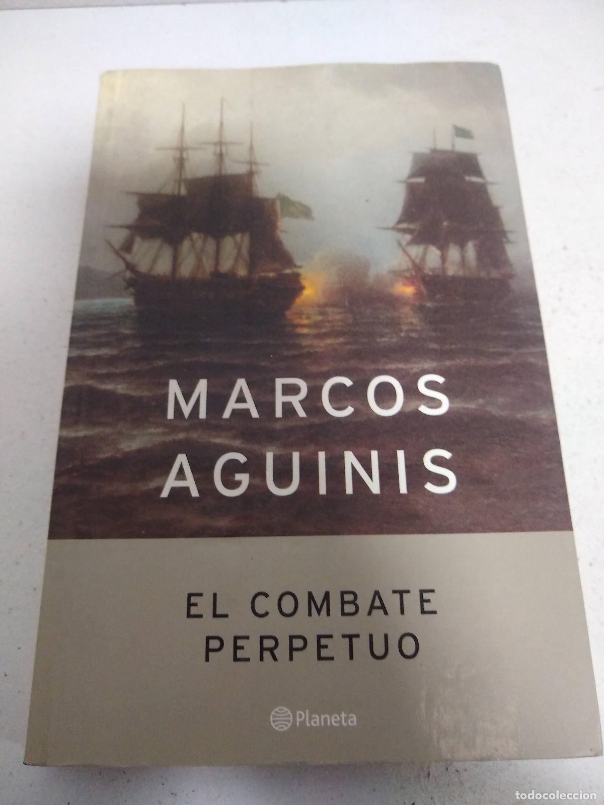 Libros: El combate perpetuo - Marcos Aguinis - Foto 1